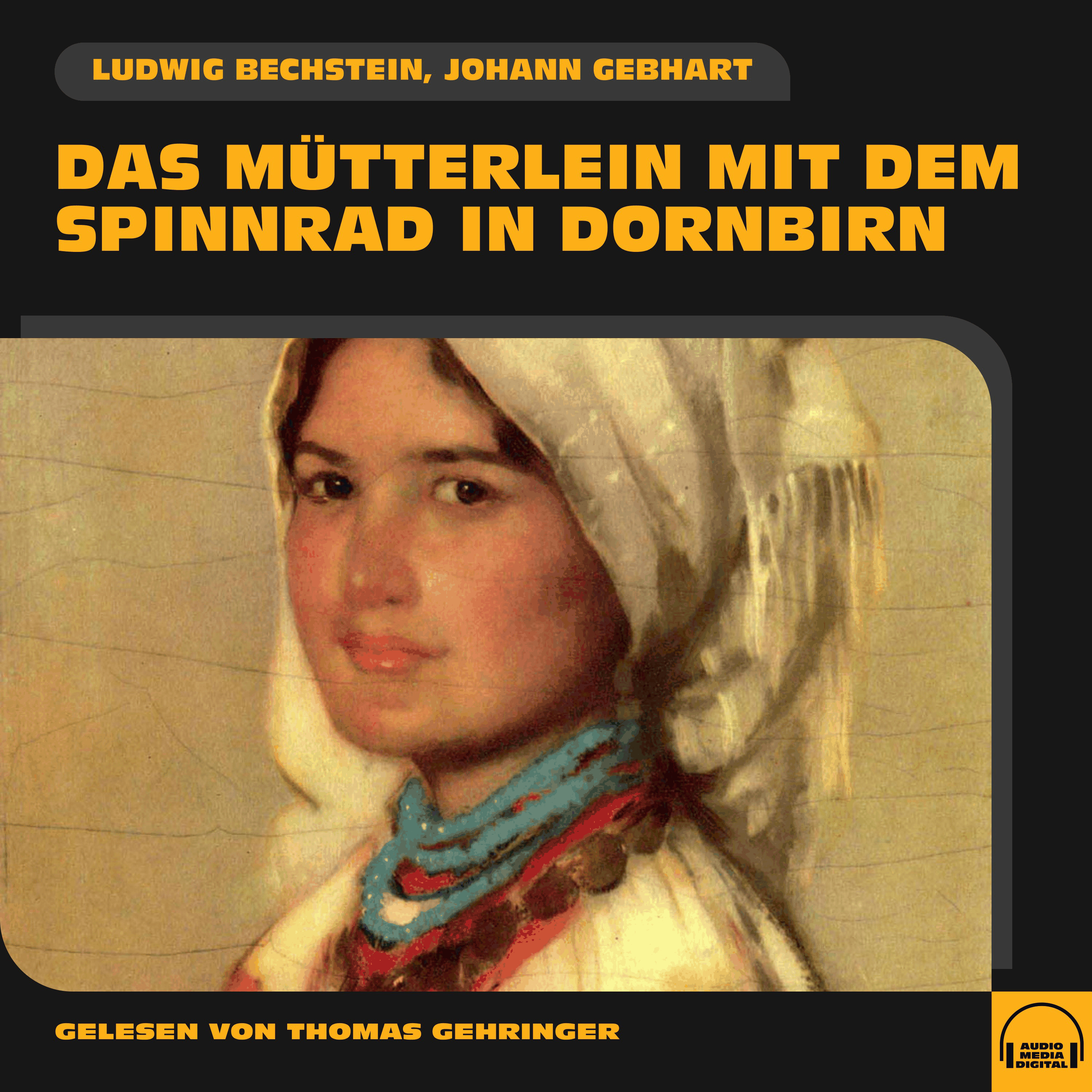 Das Mütterlein mit dem Spinnrad in Dornbirn