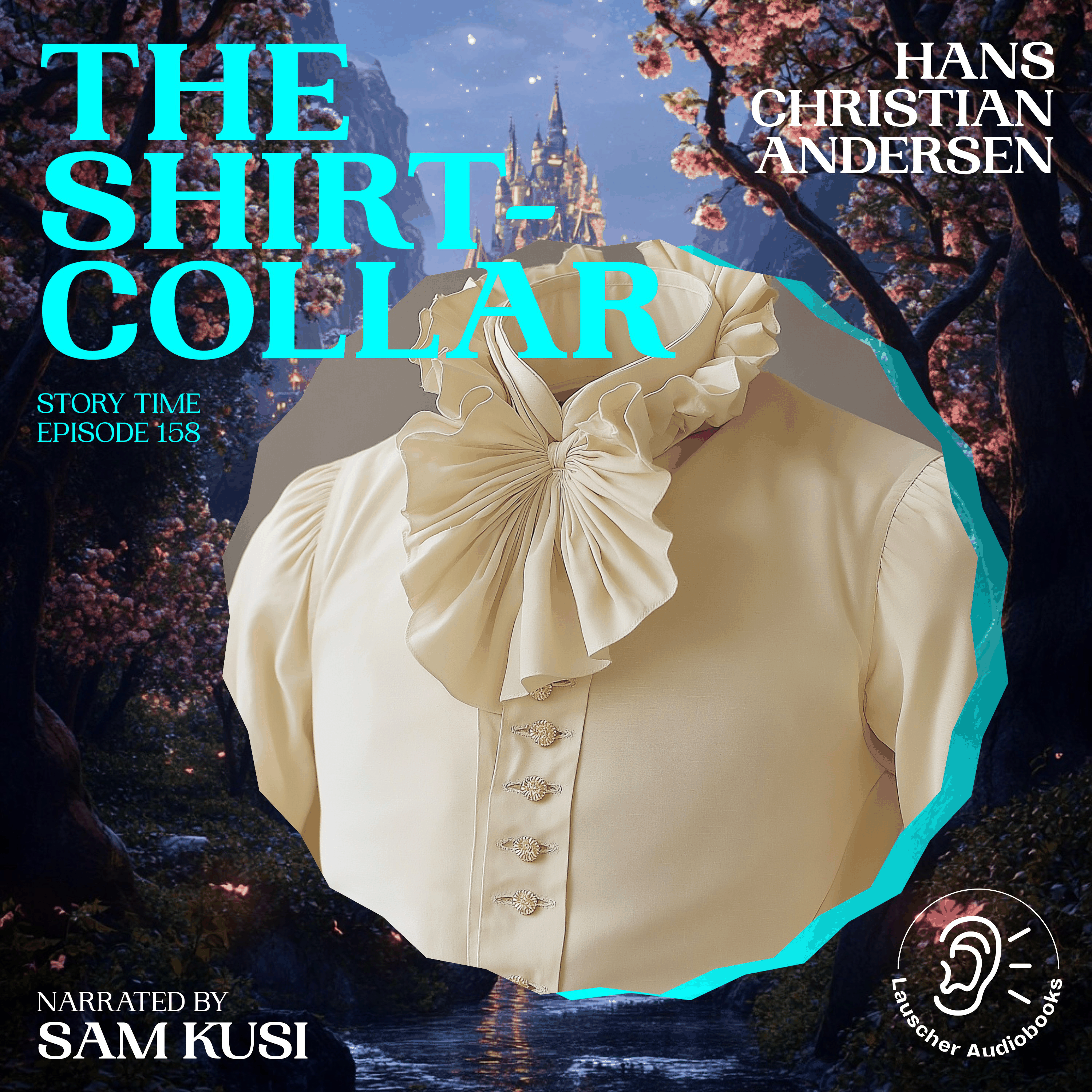 The Shirt-Collar (Story Time, Episode 158)