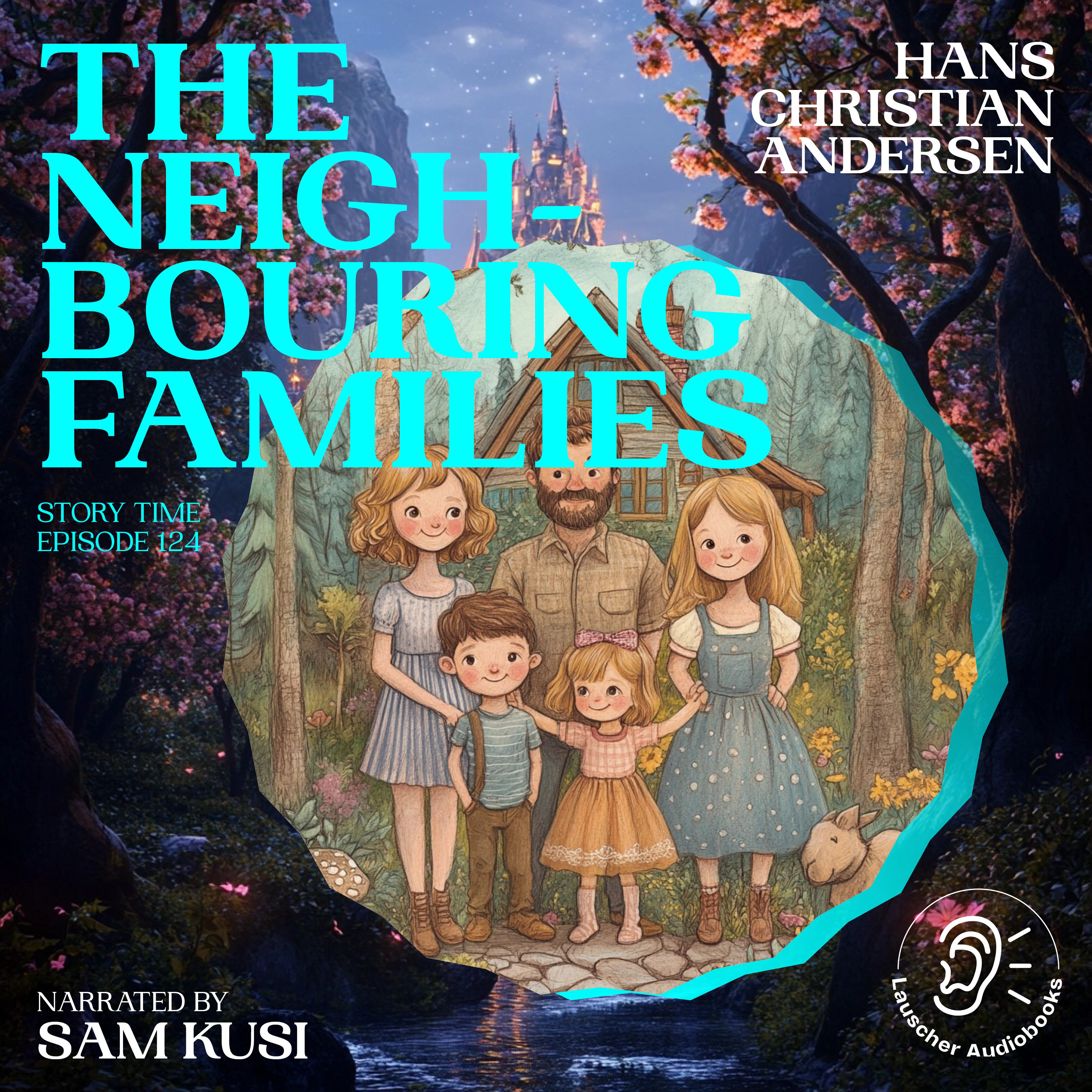 The Neighbouring Families (Story Time, Episode 124)