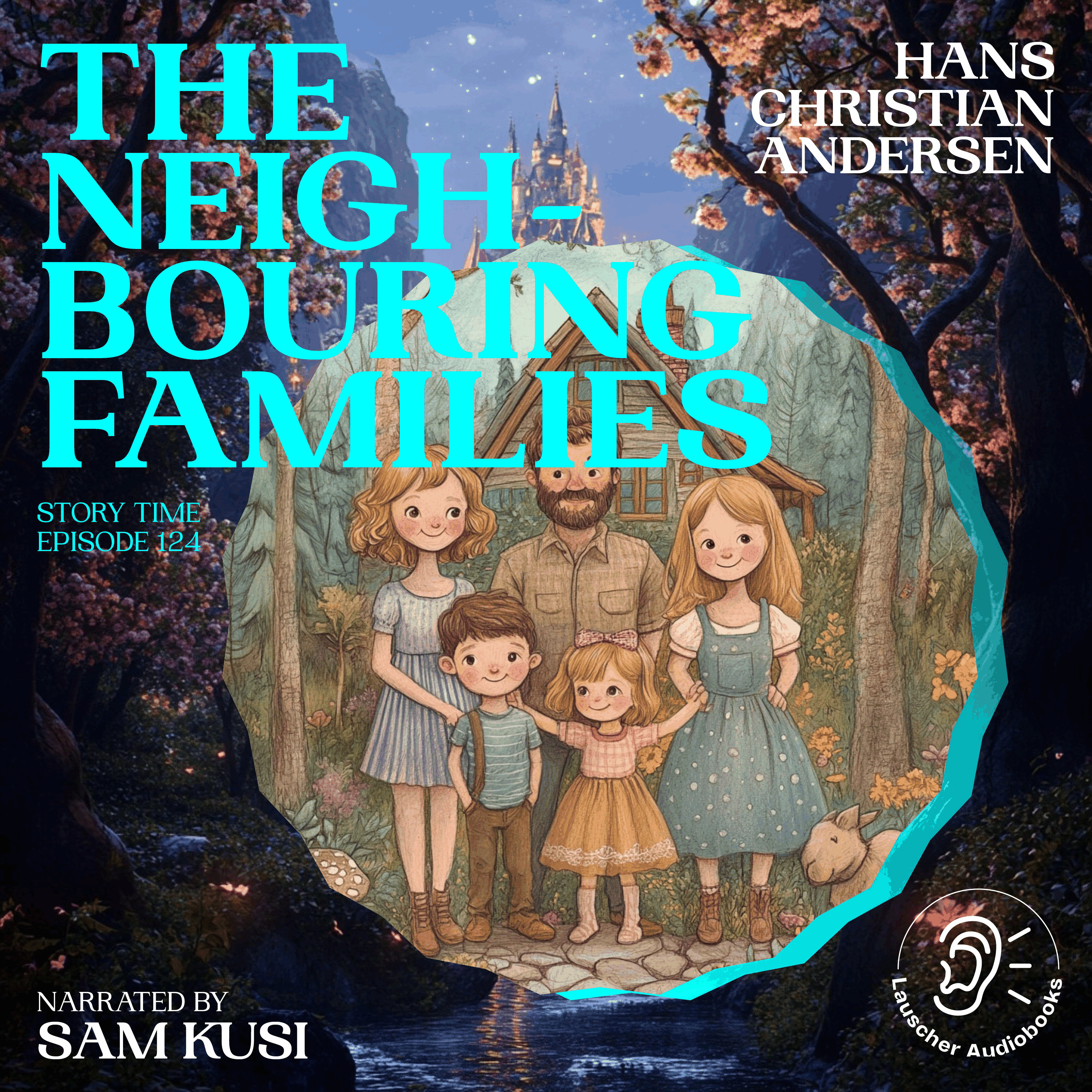 The Neighbouring Families (Story Time, Episode 124)