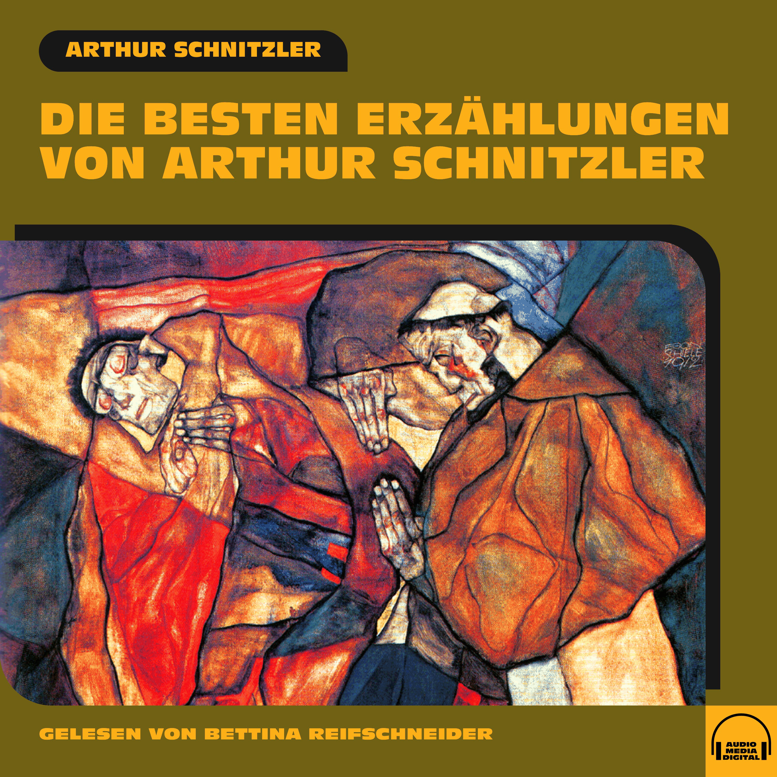 Die besten Erzählungen von Arthur Schnitzler