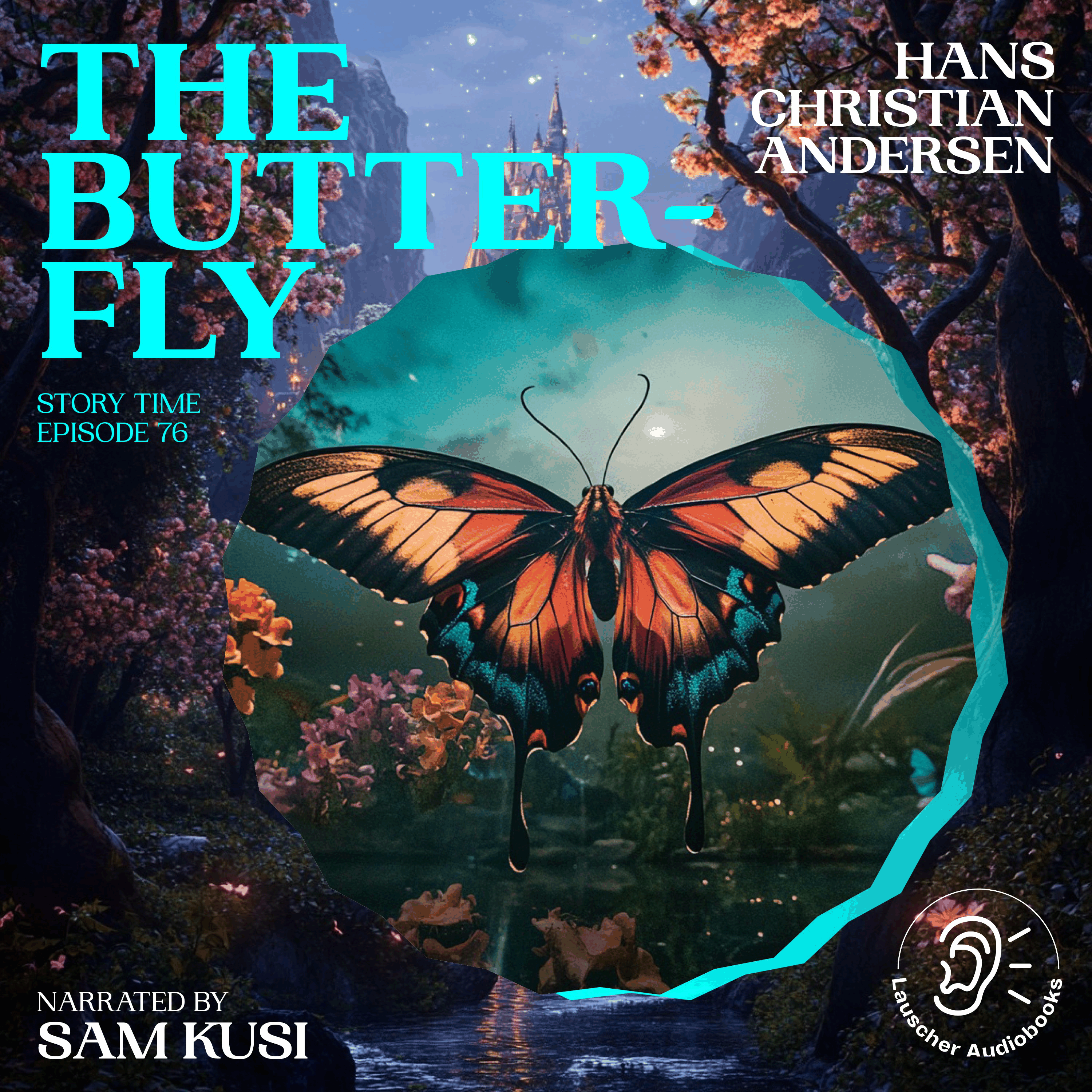 The Butterfly (Story Time, Episode 76)