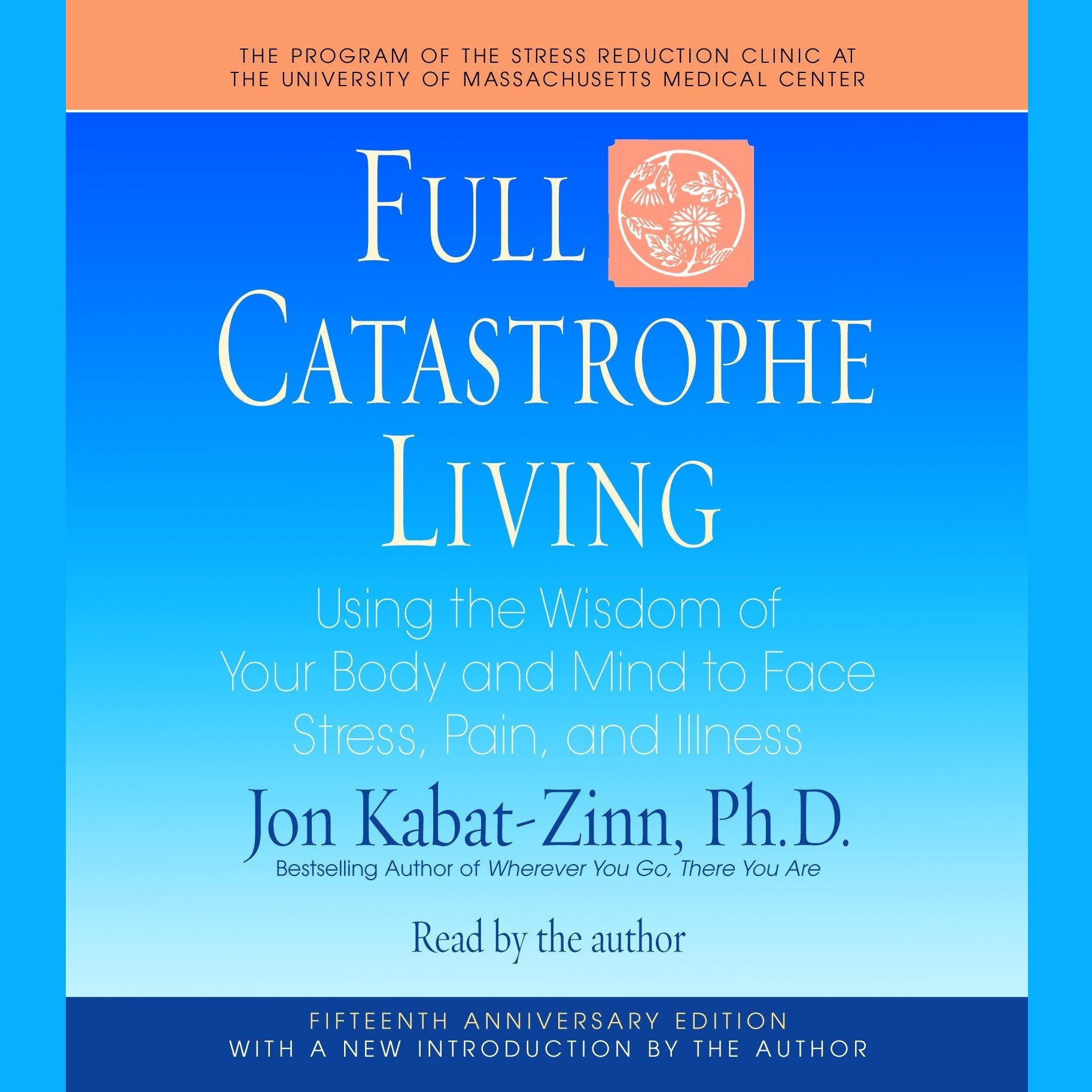 Full Catastrophe Living