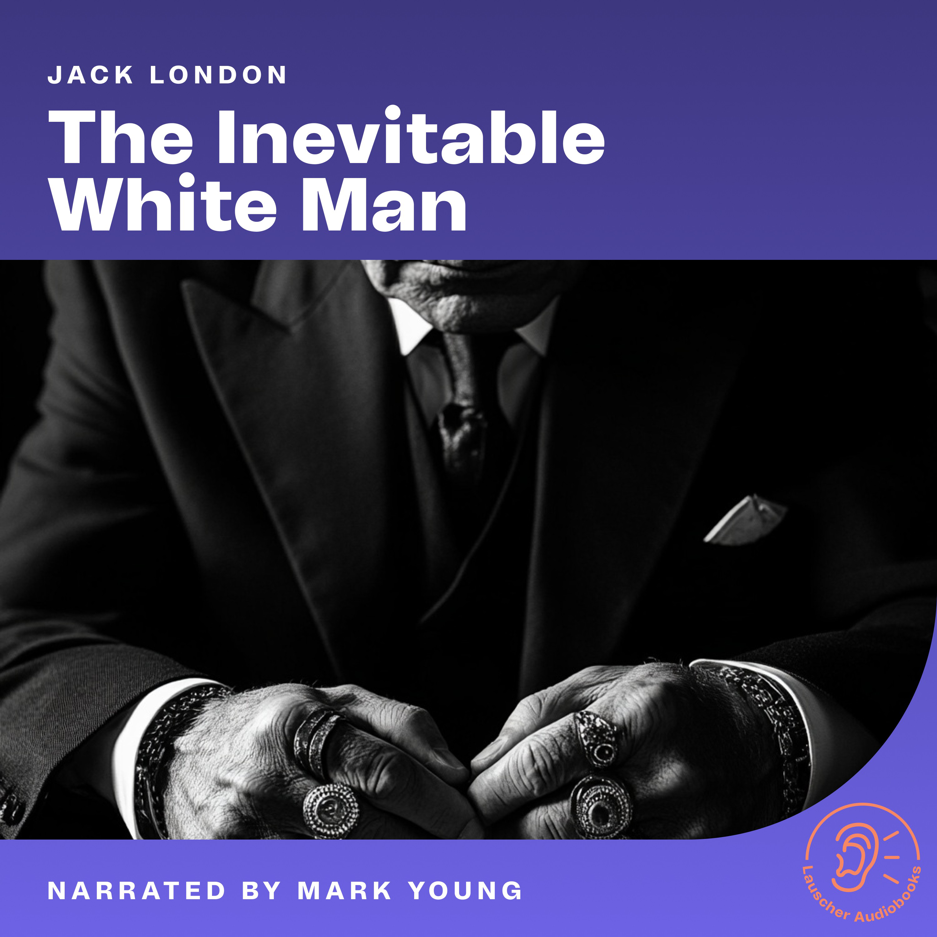 The Inevitable White Man