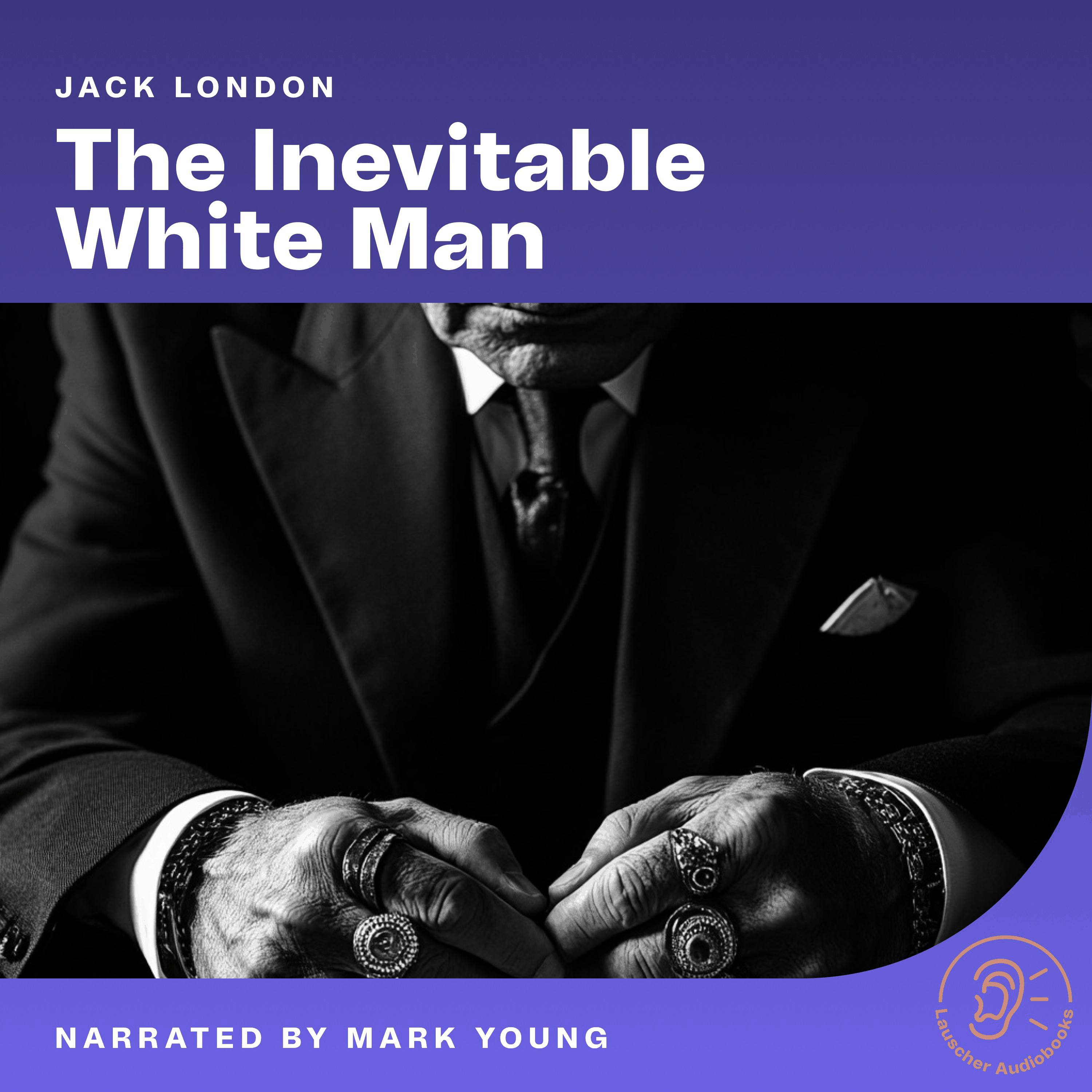 The Inevitable White Man
