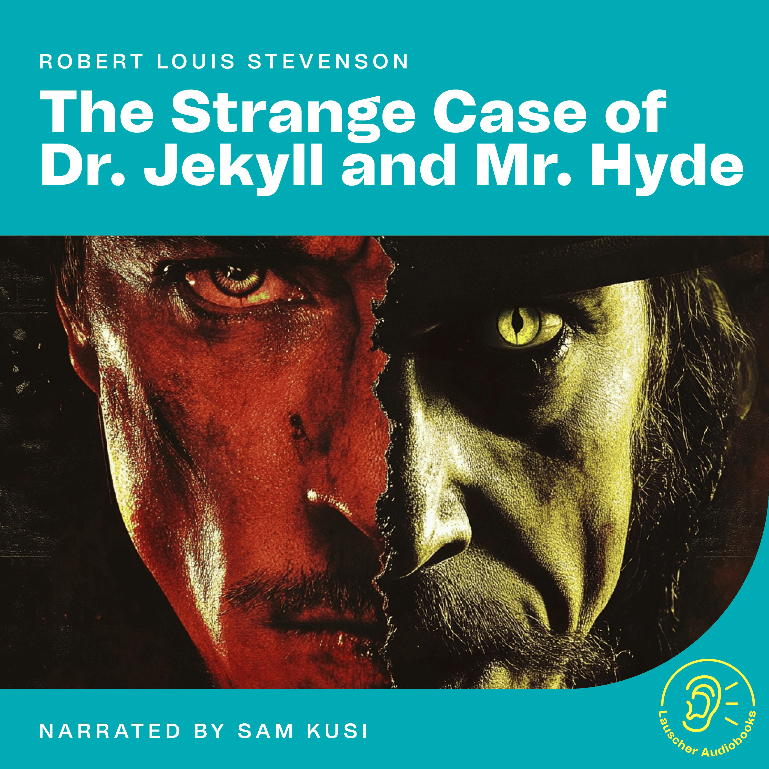 The Strange Case of Dr. Jekyll and Mr. Hyde