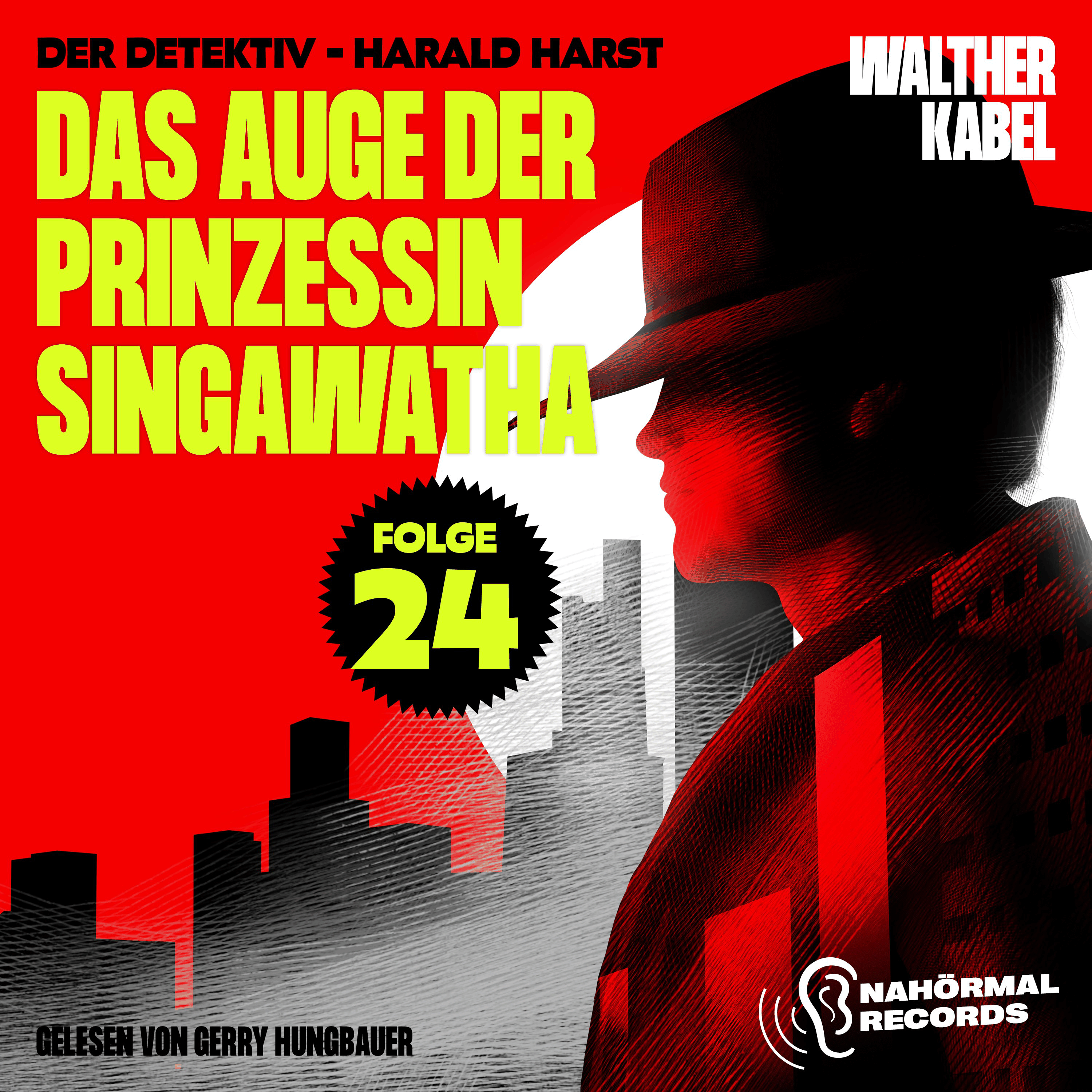 Das Auge der Prinzessin Singawatha (Der Detektiv-Harald Harst, Folge 24)