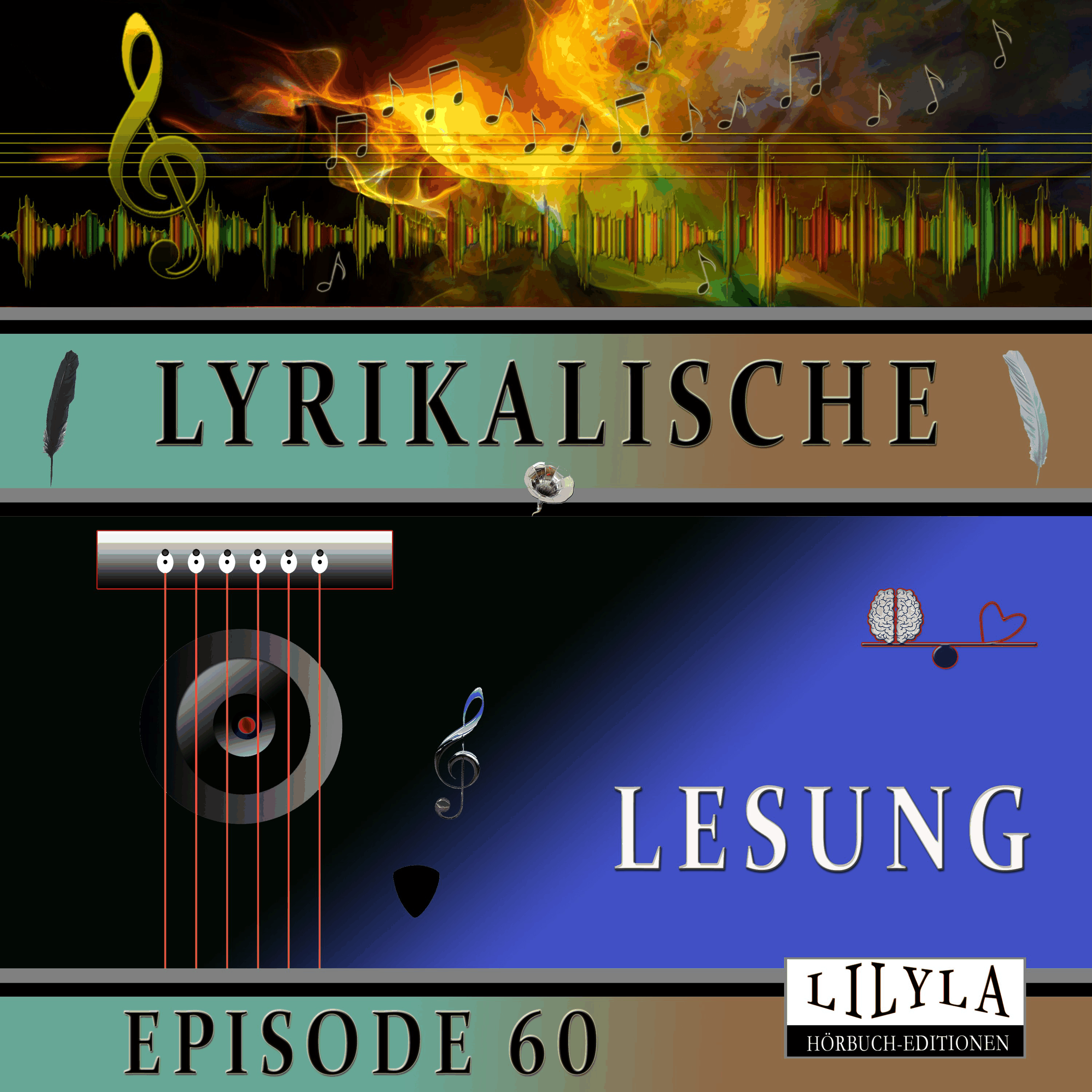 Lyrikalische Lesung Episode 60