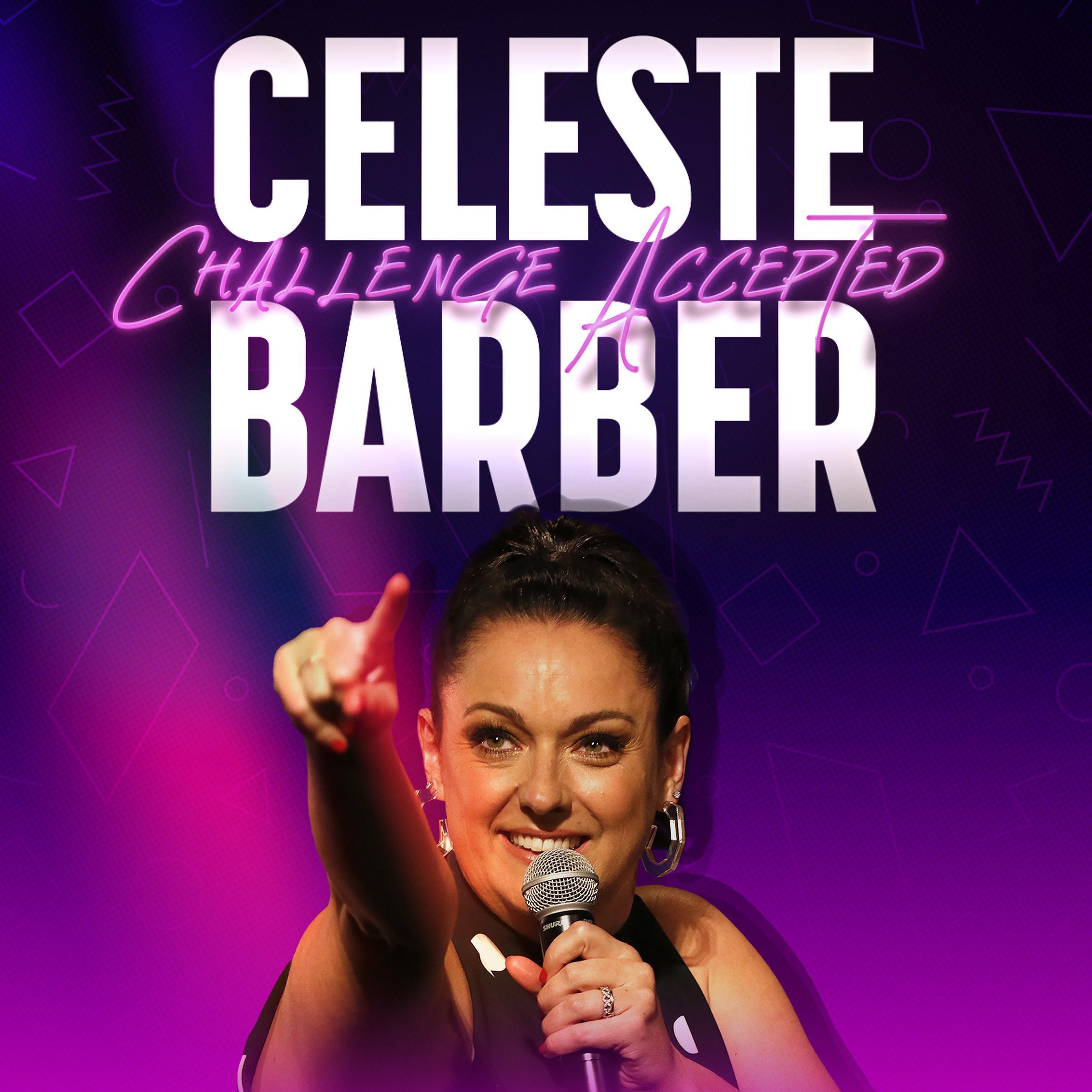 Celeste Barber: Challenge Accepted