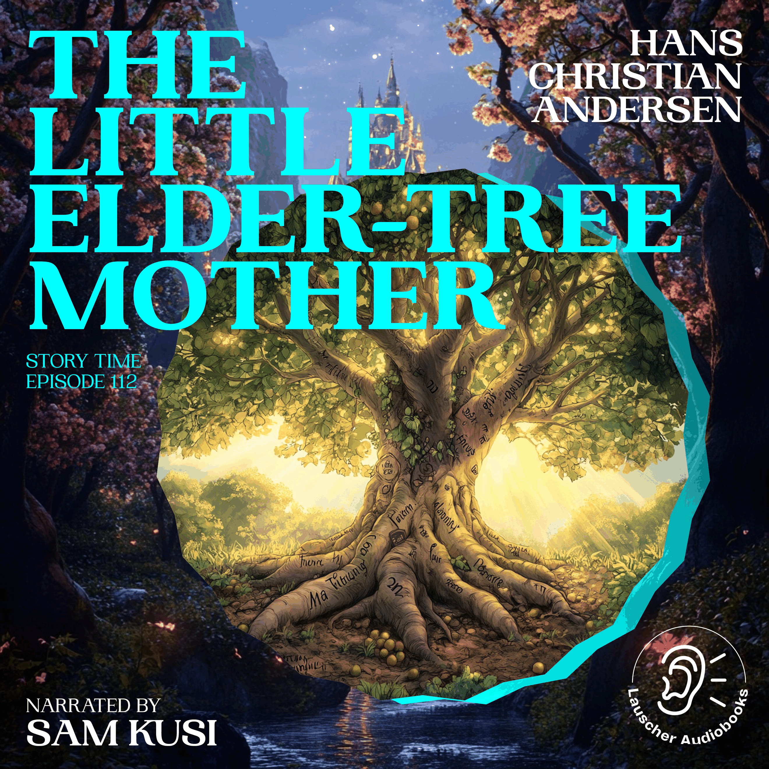 The Little Elder-Tree Mother (Story Time, Episode 112)