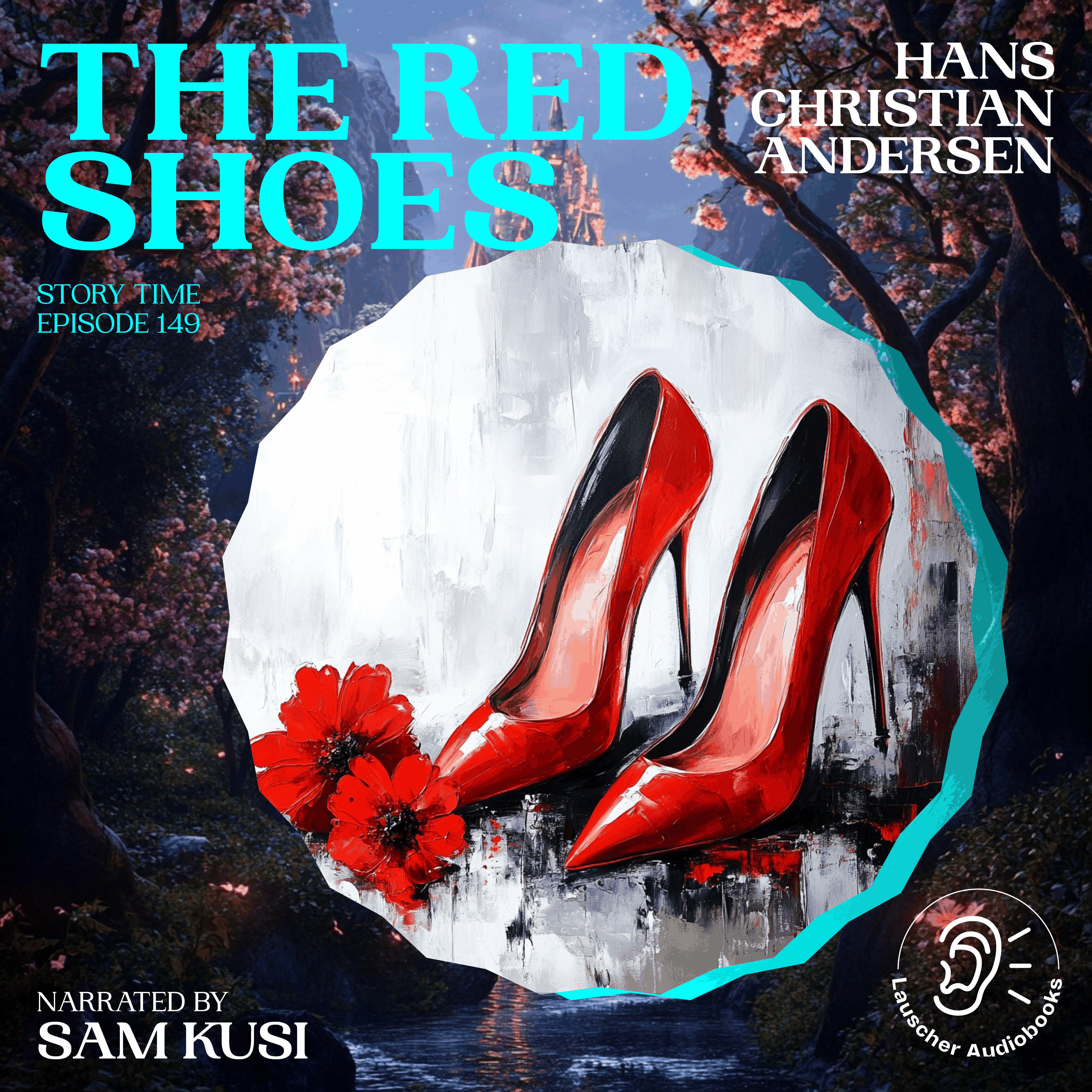 The Red Shoes (Story Time, Episode 149)