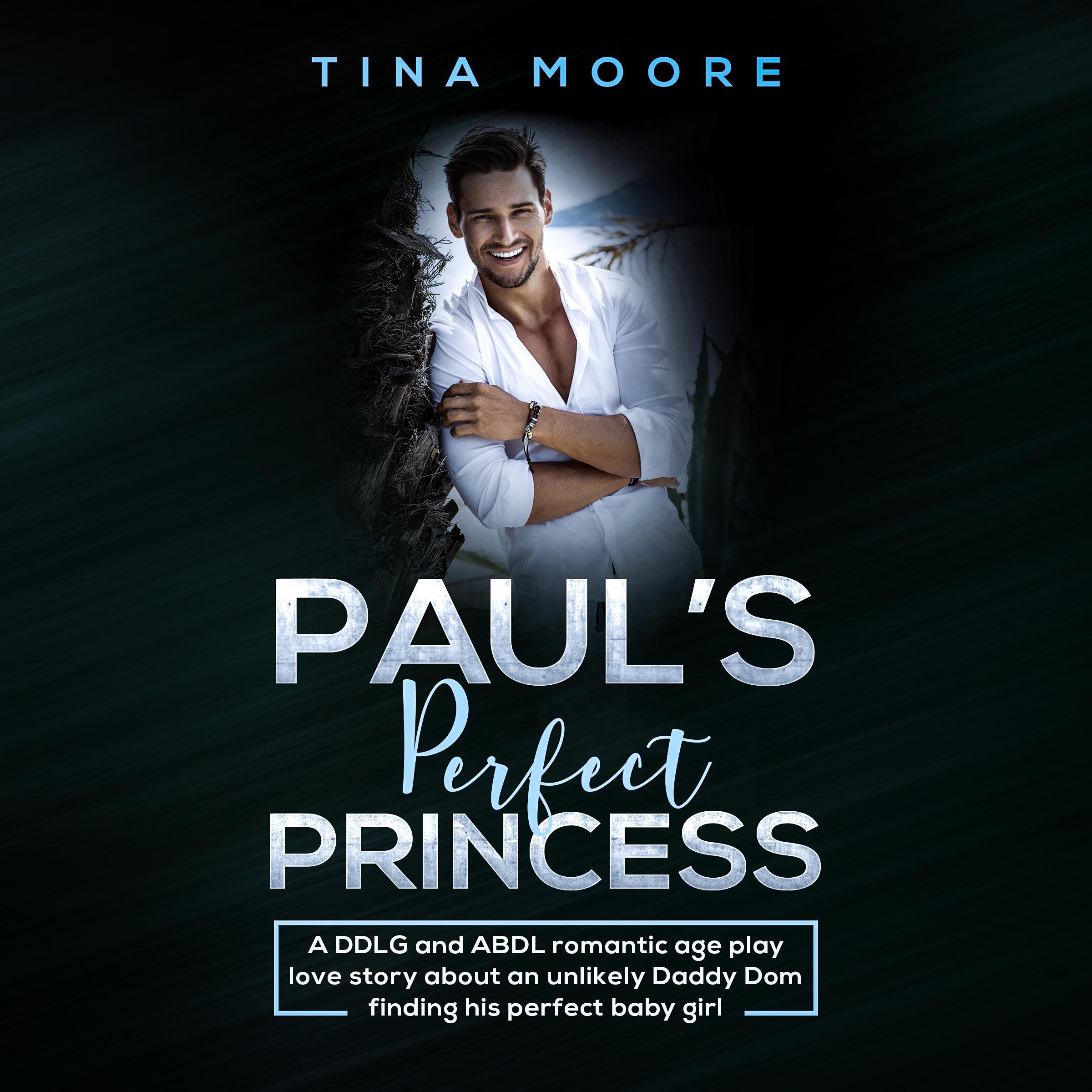 Paul’s Perfect Princess