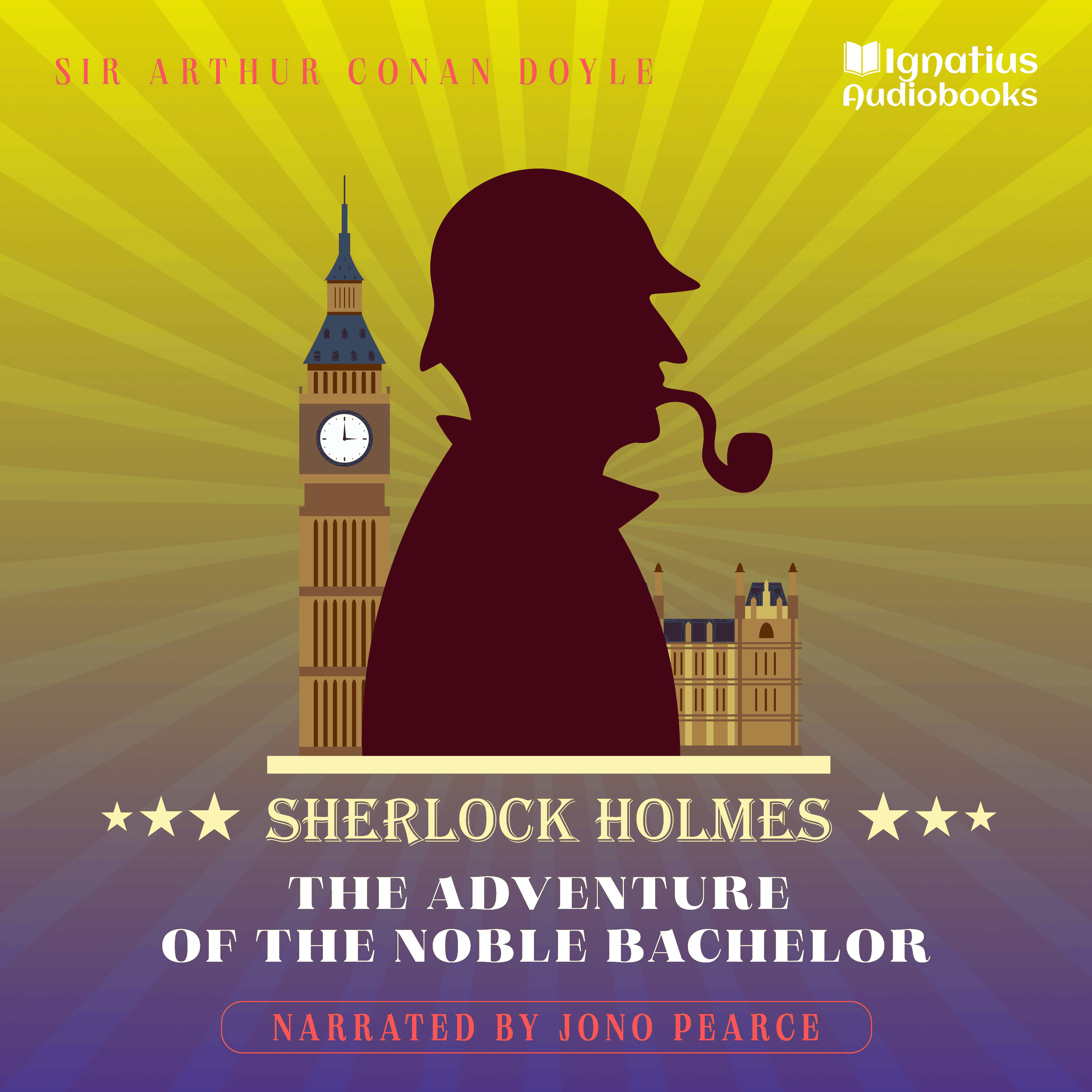 The Adventure of the Noble Bachelor