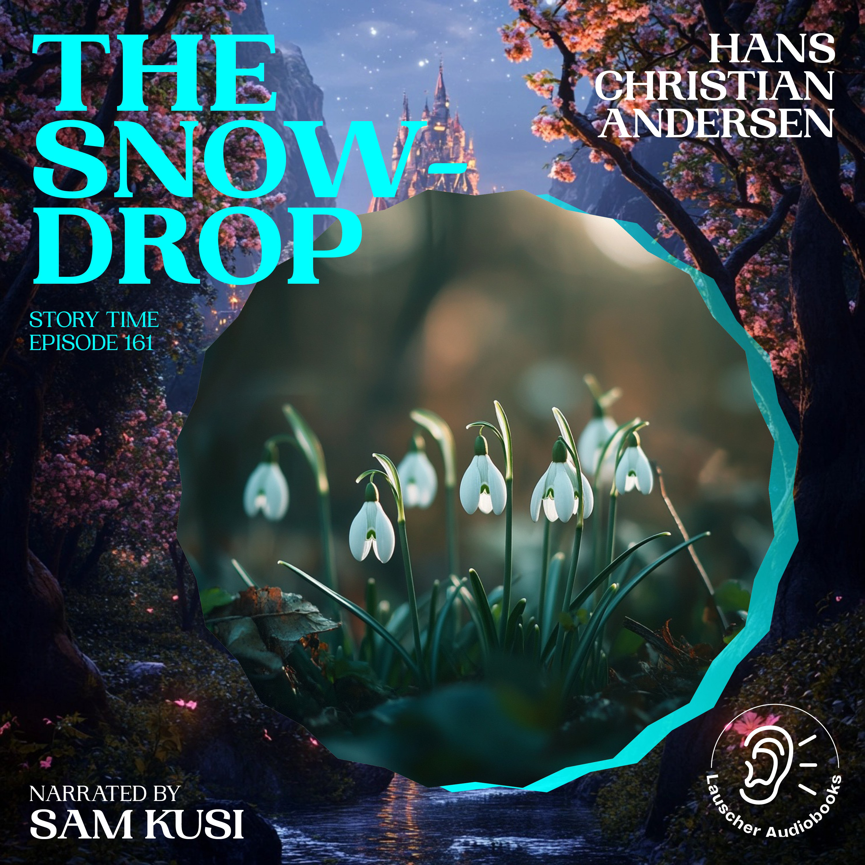 The Snowdrop (Story Time, Episode 161)