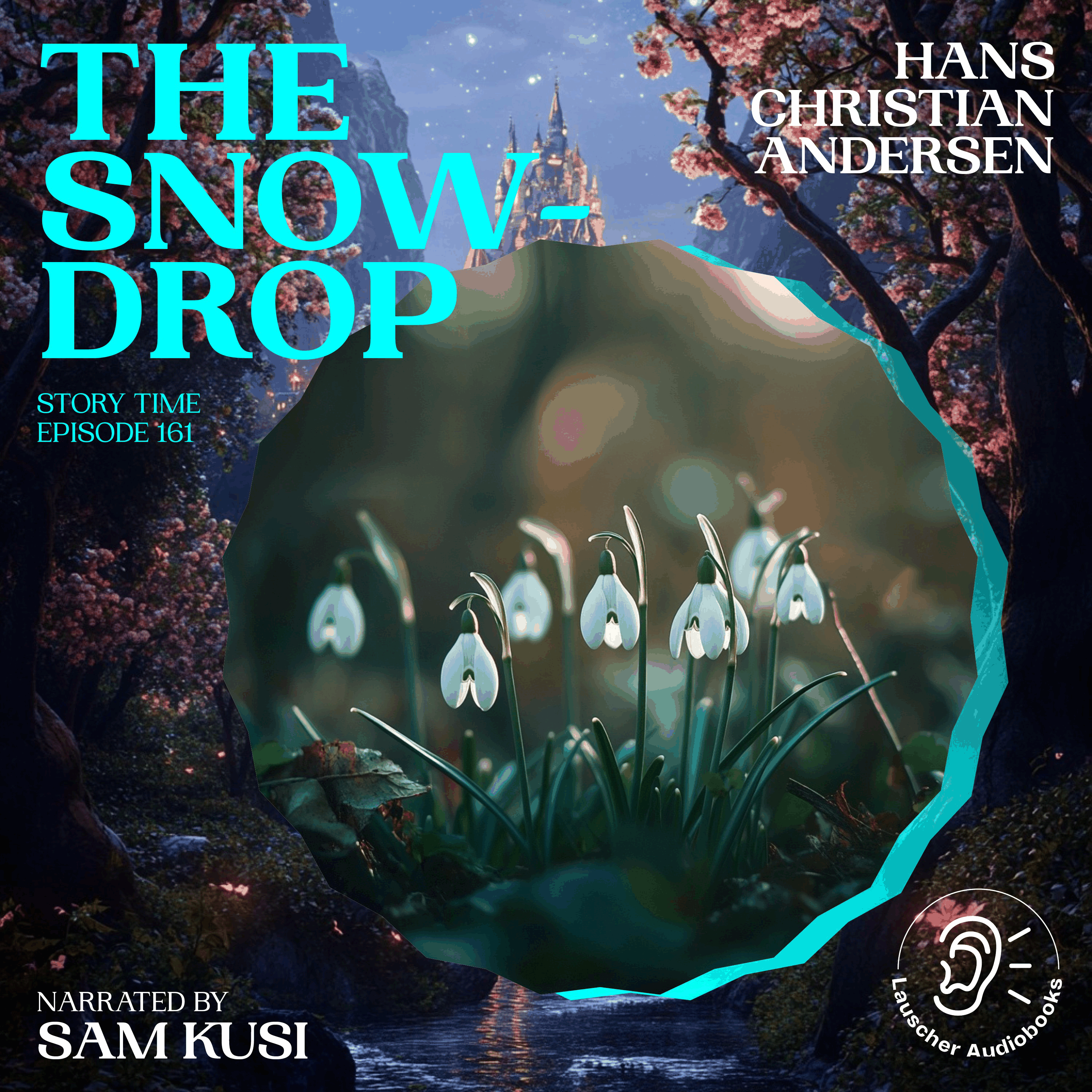 The Snowdrop (Story Time, Episode 161)