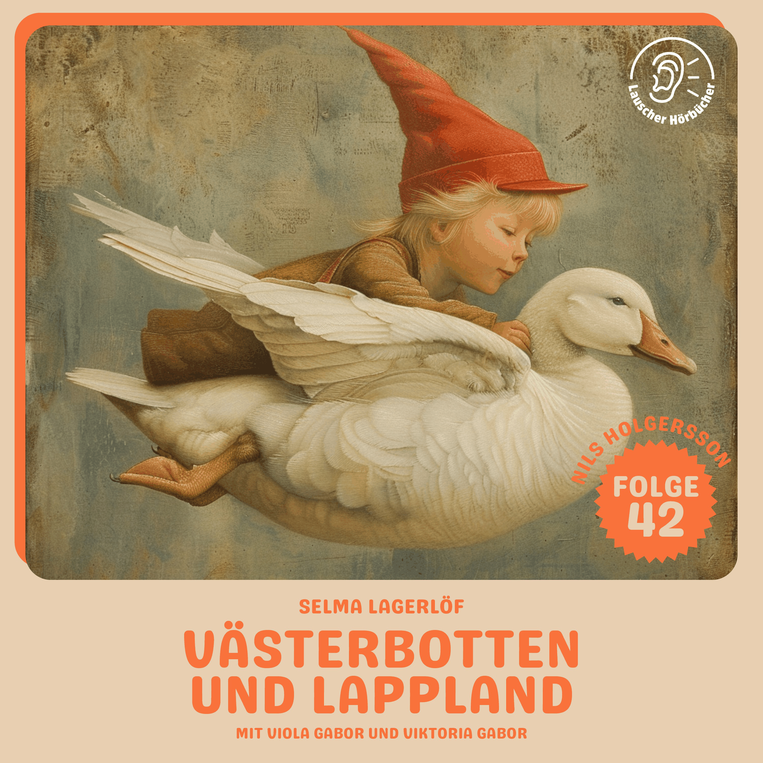 Västerbotten und Lappland (Nils Holgersson, Folge 42)