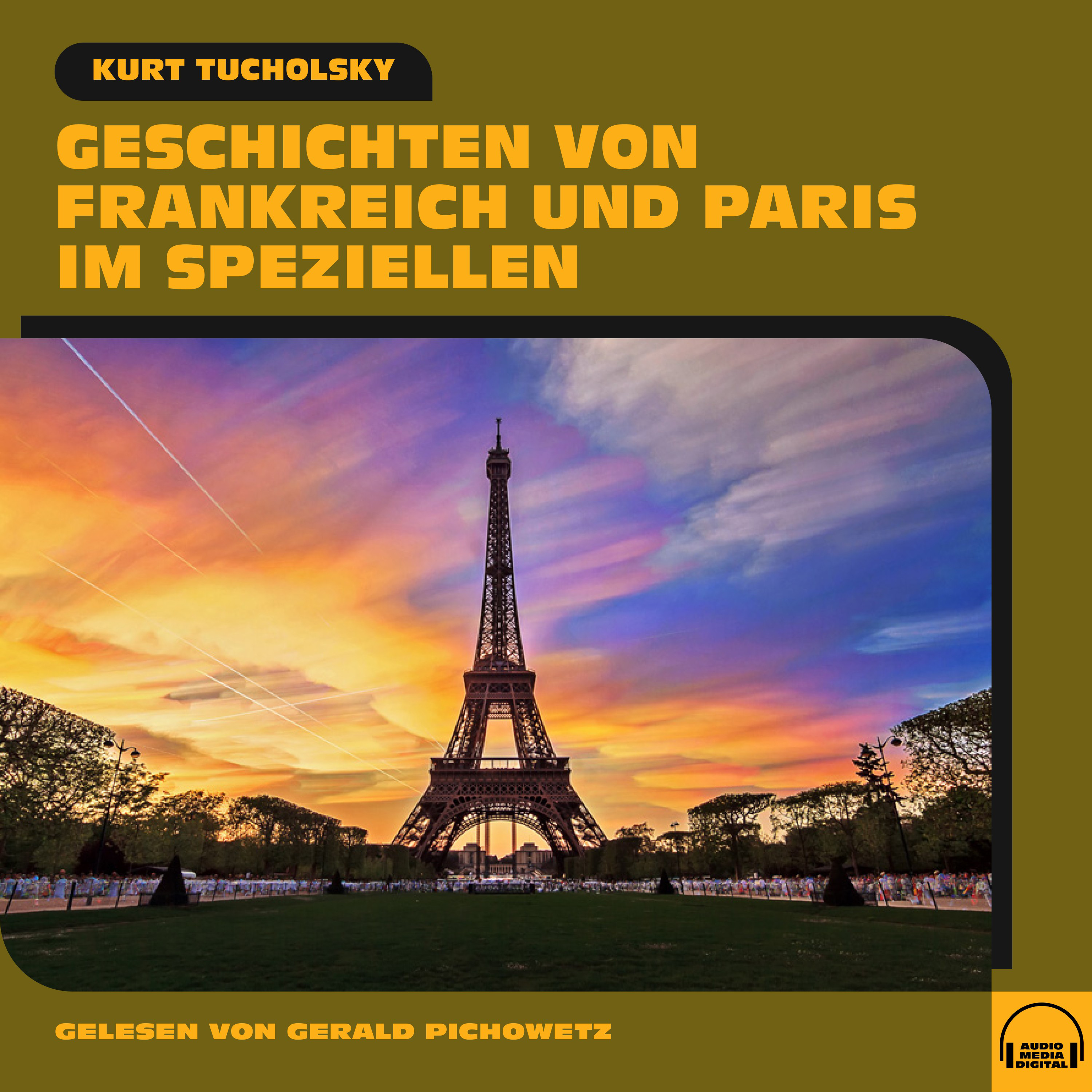 Geschichten von Frankreich und Paris im Speziellen