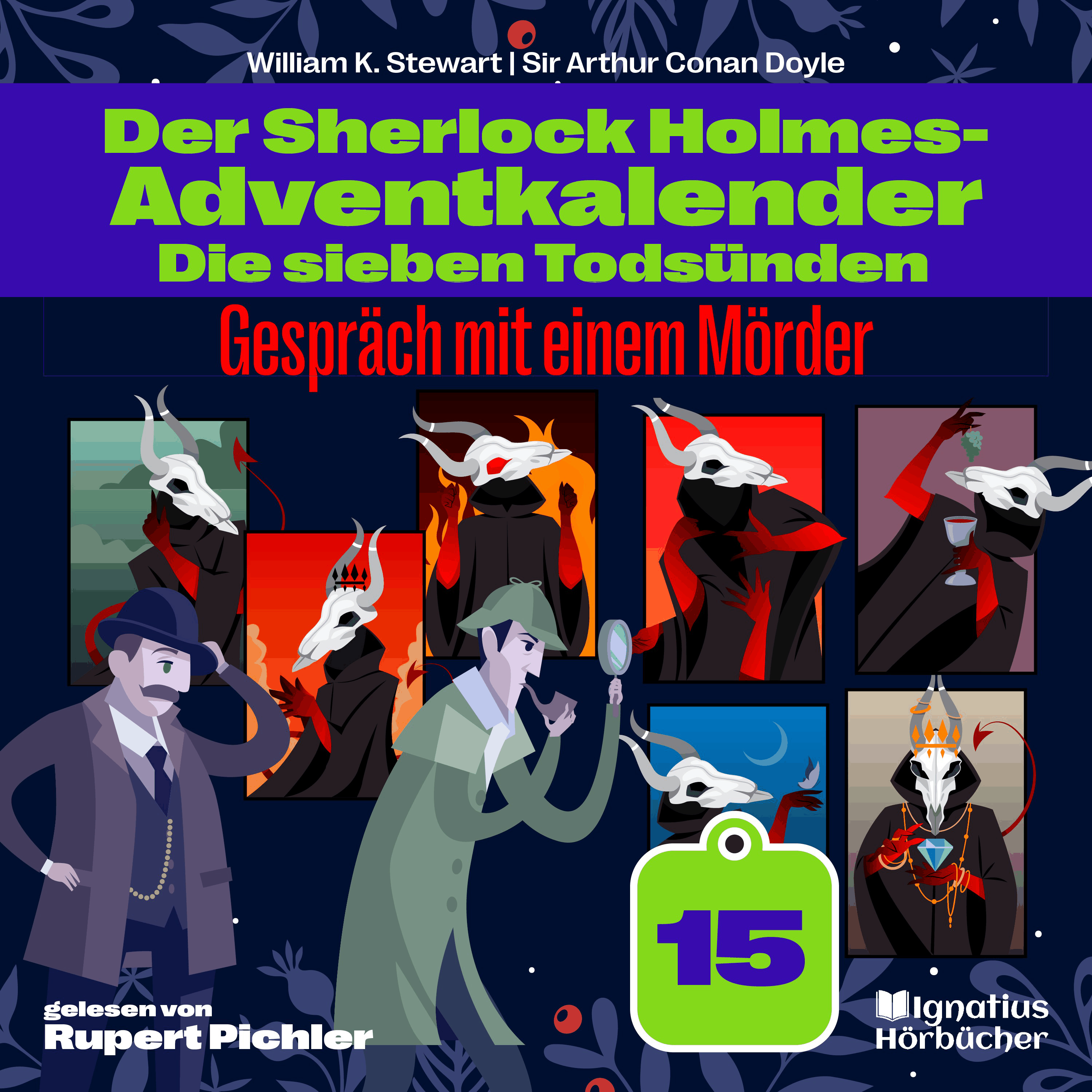 Gespräch mit einem Mörder (Der Sherlock Holmes-Adventkalender: Die sieben Todsünden, Folge 15)