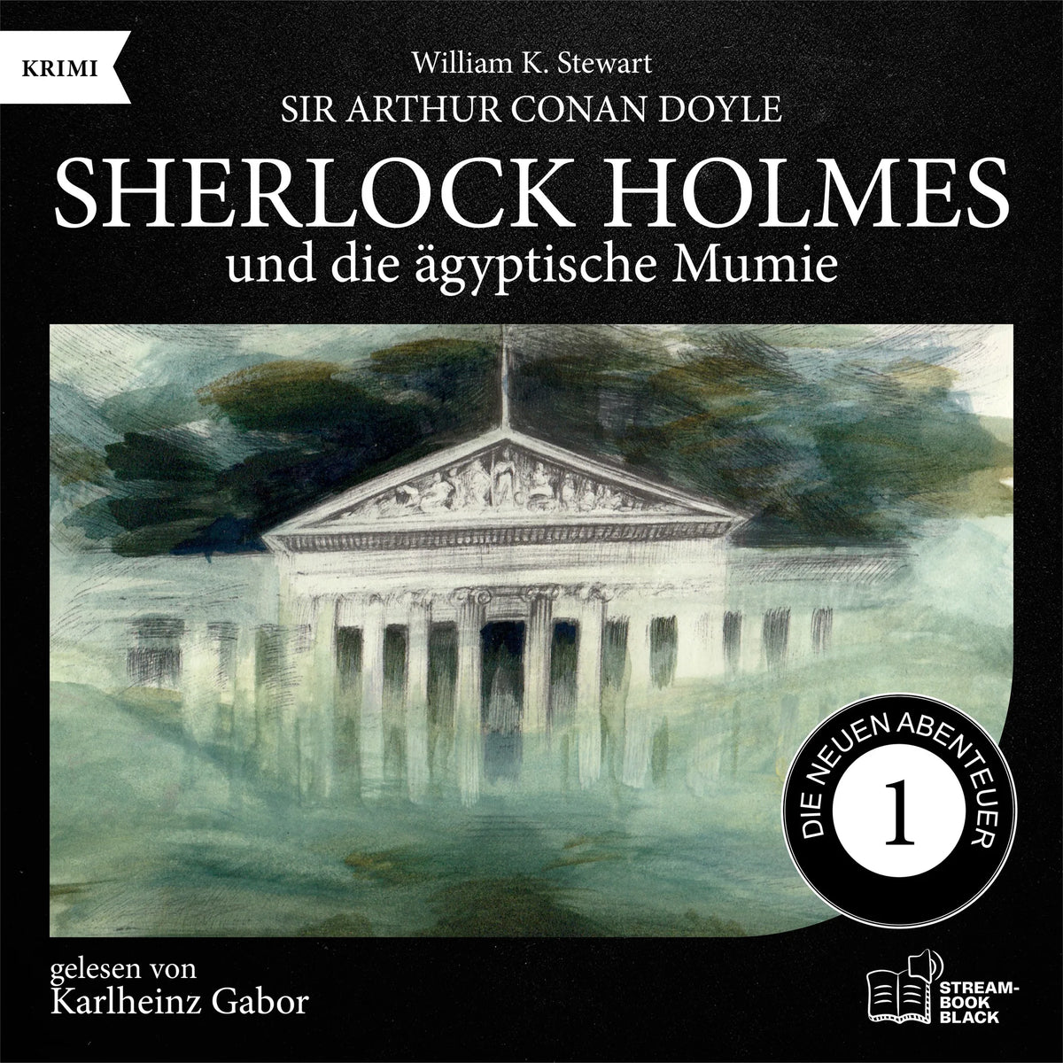 Sherlock Holmes und die ägyptische Mumie (Die neuen Abenteuer, Folge 1)