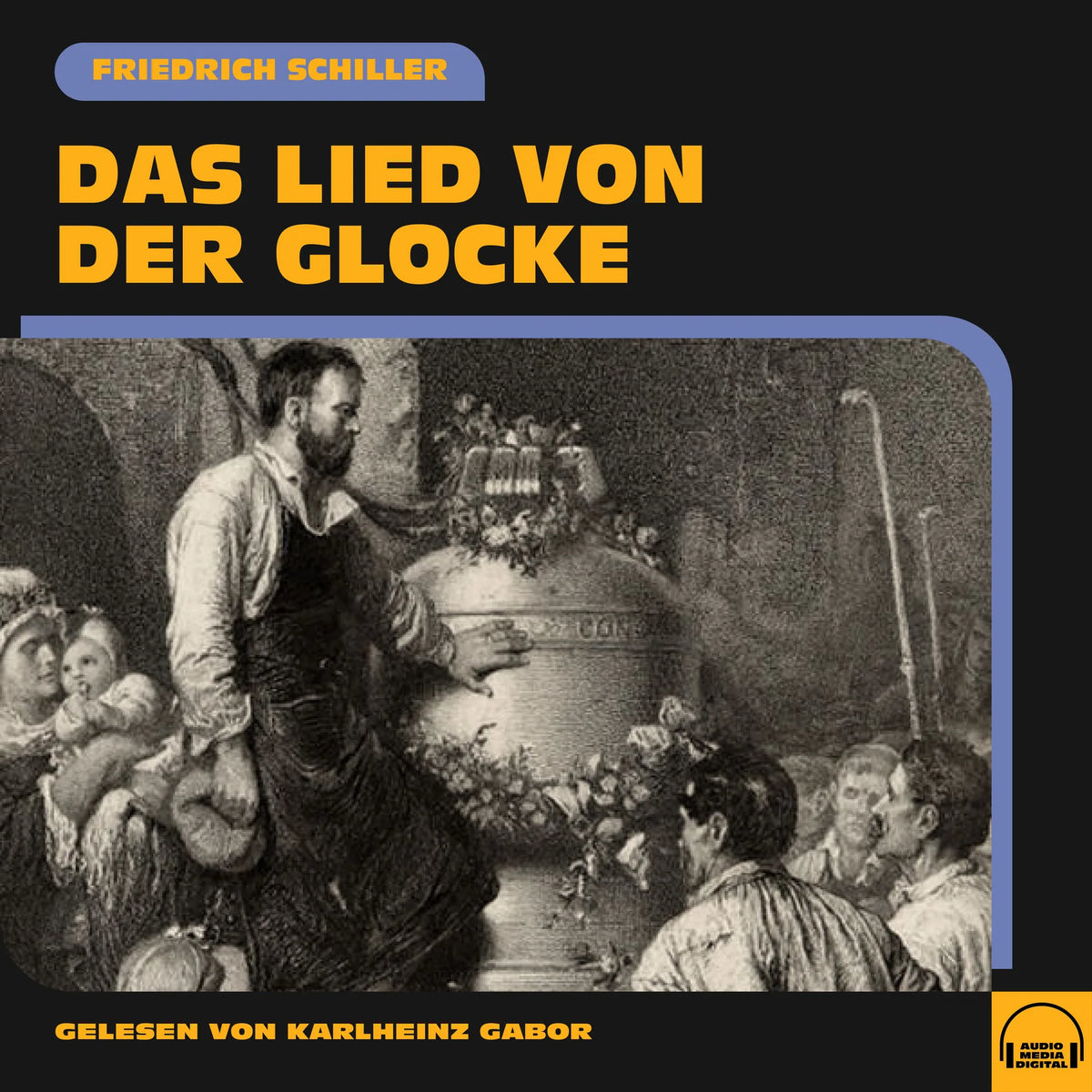 Das Lied von der Glocke