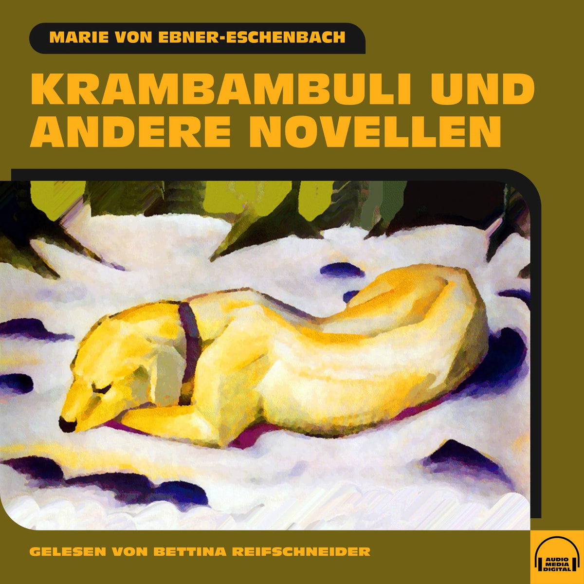 Krambambuli und andere Novellen