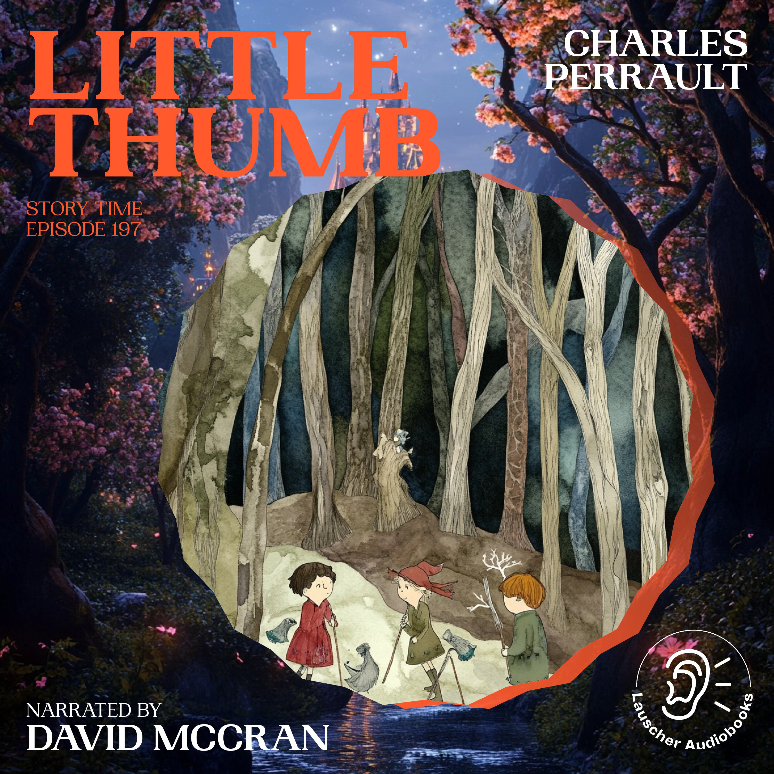 Little Thumb (Story Time, Episode 197)