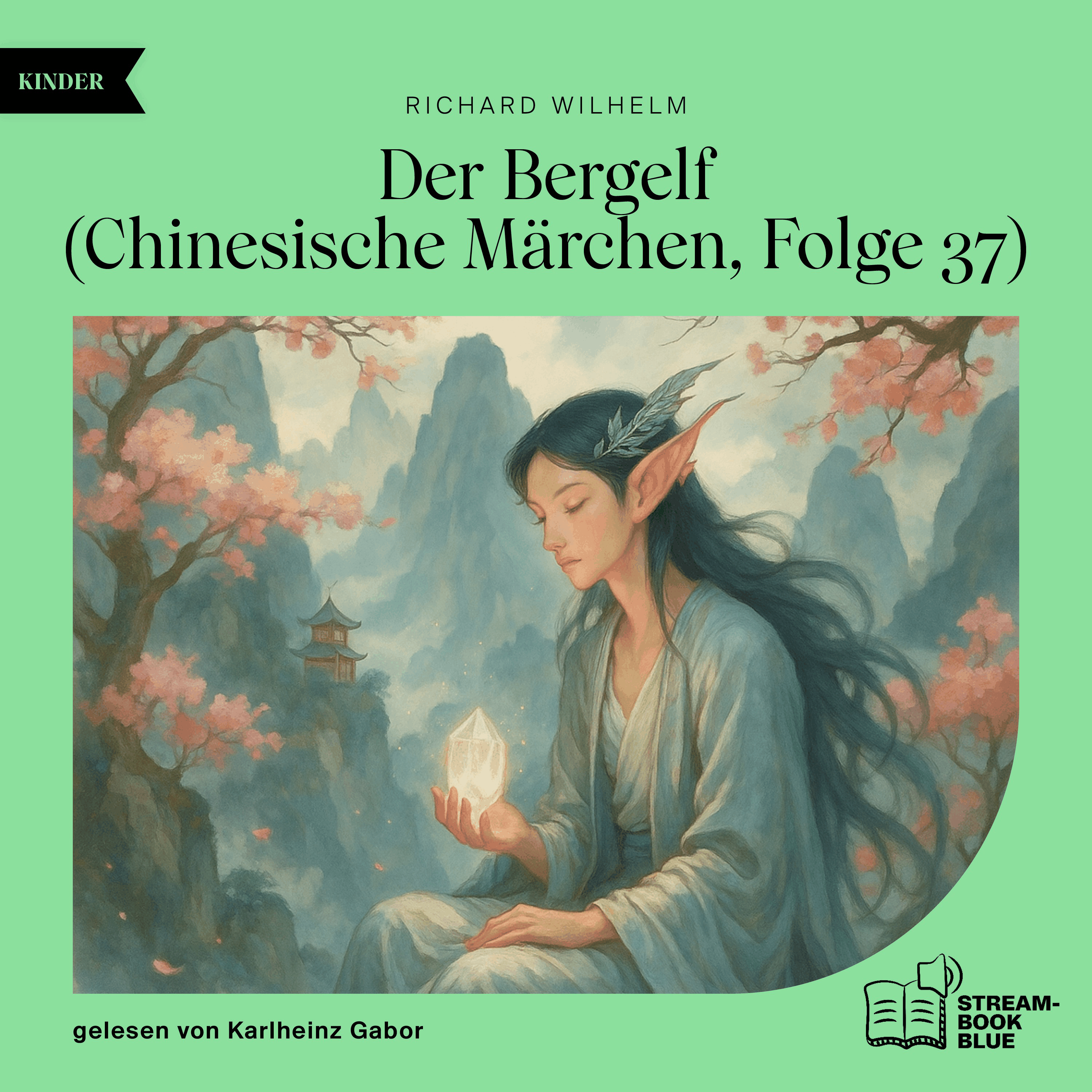 Der Bergelf (Chinesische Märchen, Folge 37)