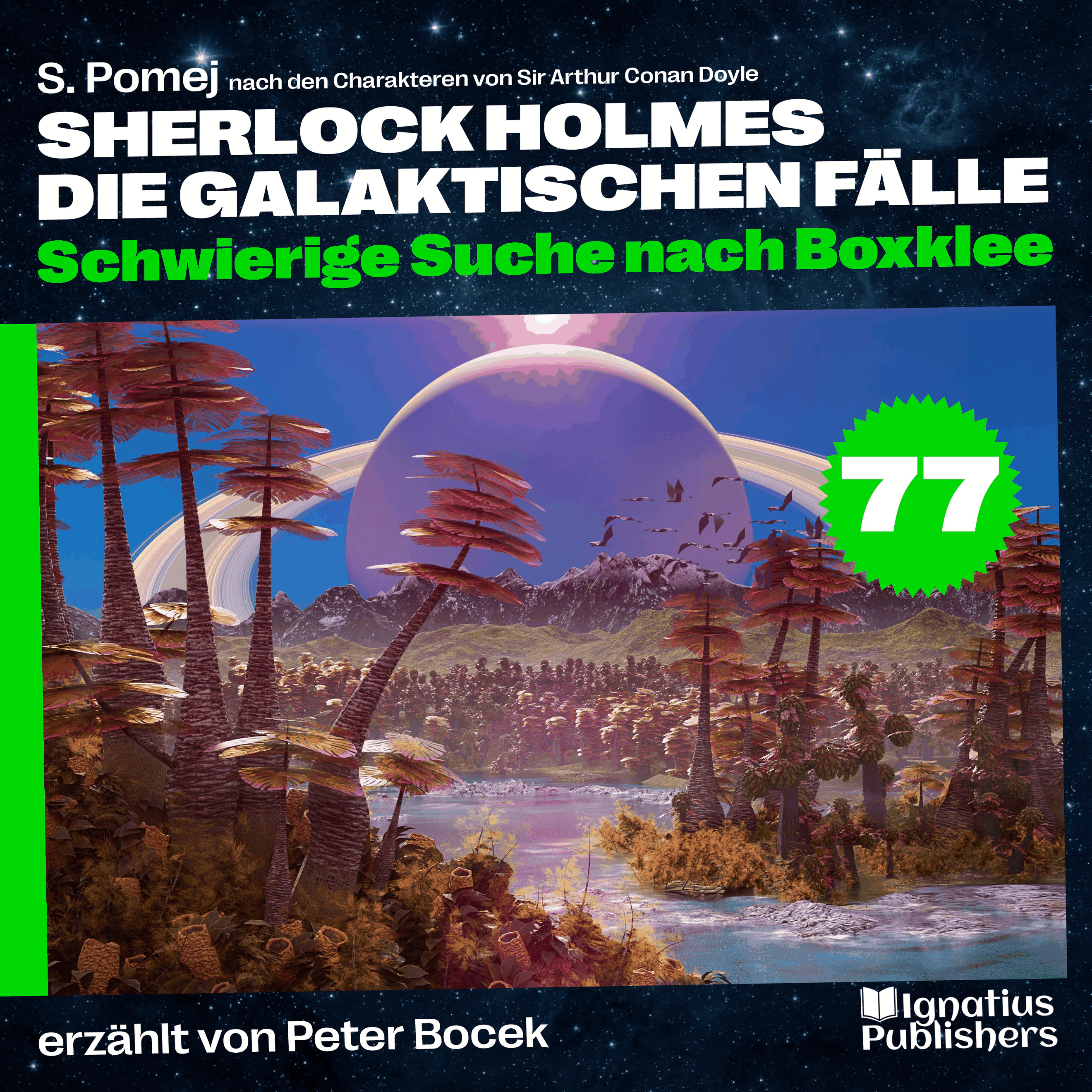 Schwierige Suche nach Boxklee (Sherlock Holmes - Die galaktischen Fälle, Folge 77)