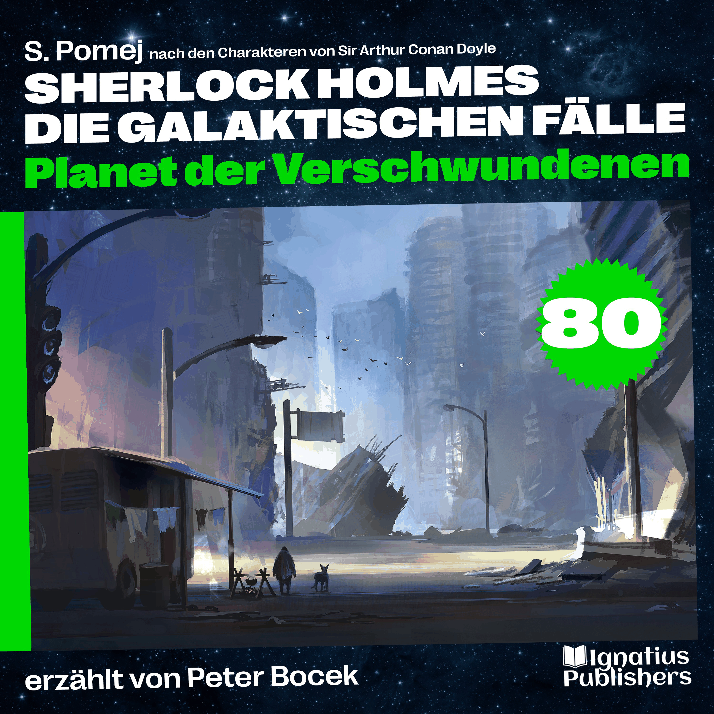 Planet der Verschwundenen (Sherlock Holmes - Die galaktischen Fälle, Folge 80)