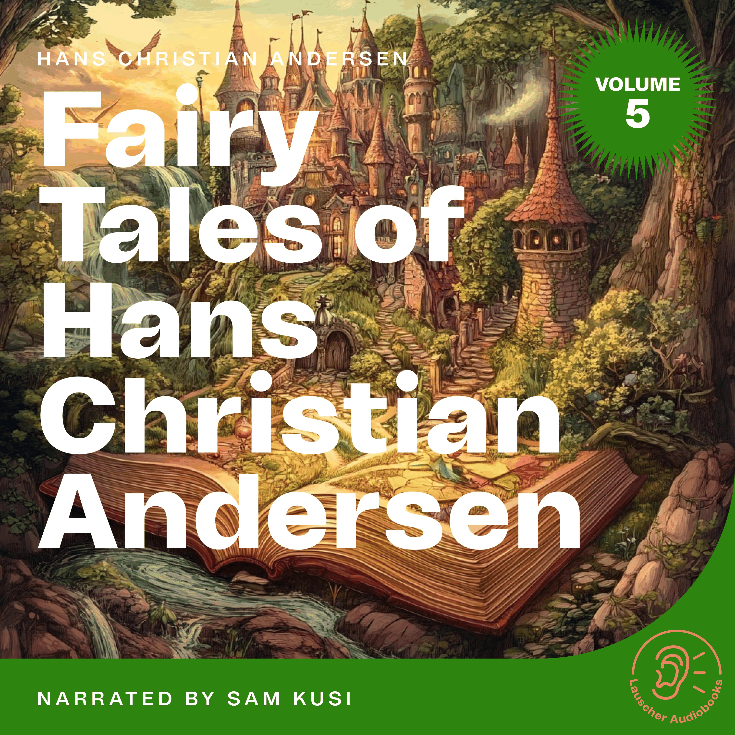 Fairy Tales of Hans Christian Andersen (Volume 5)