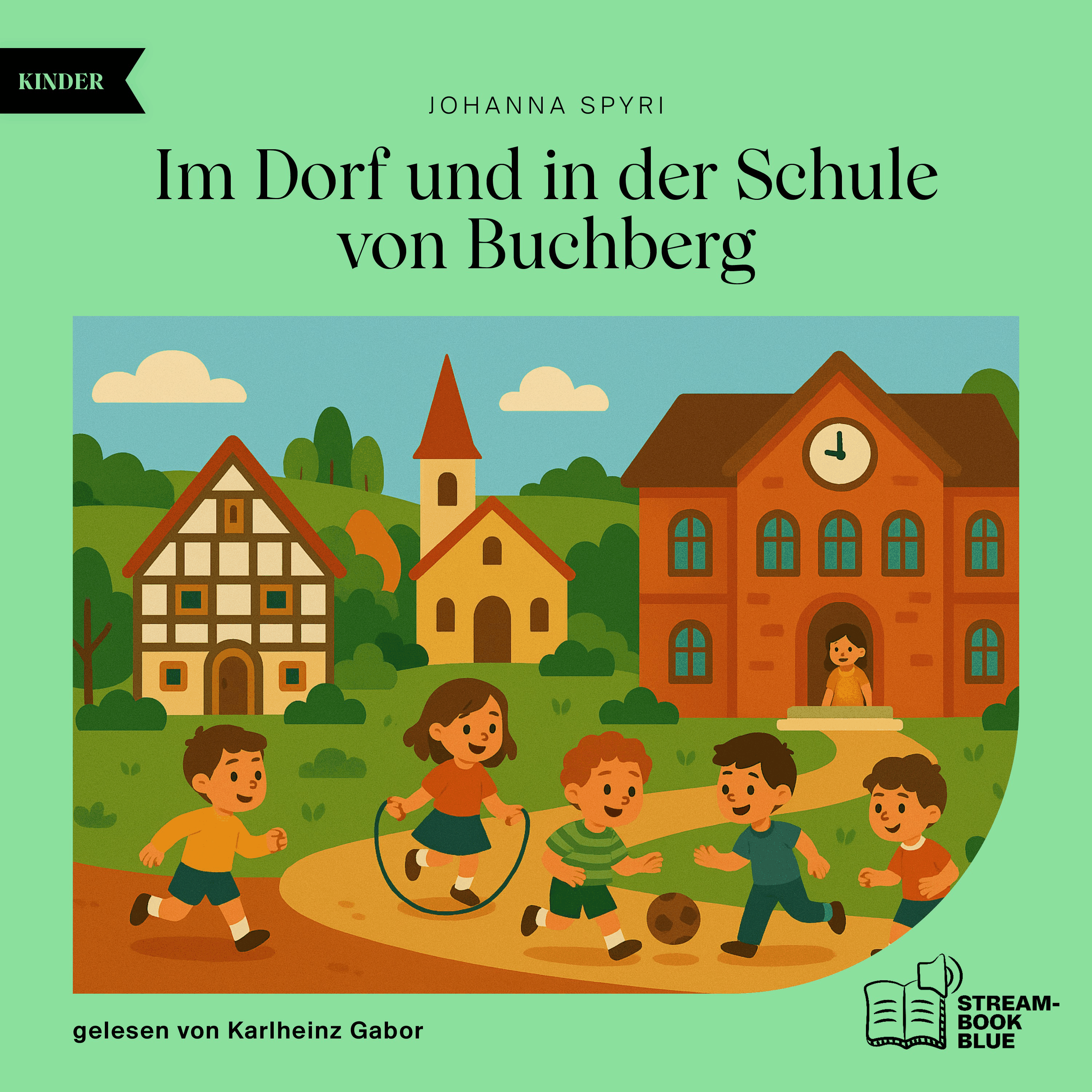 Im Dorf und in der Schule von Buchberg