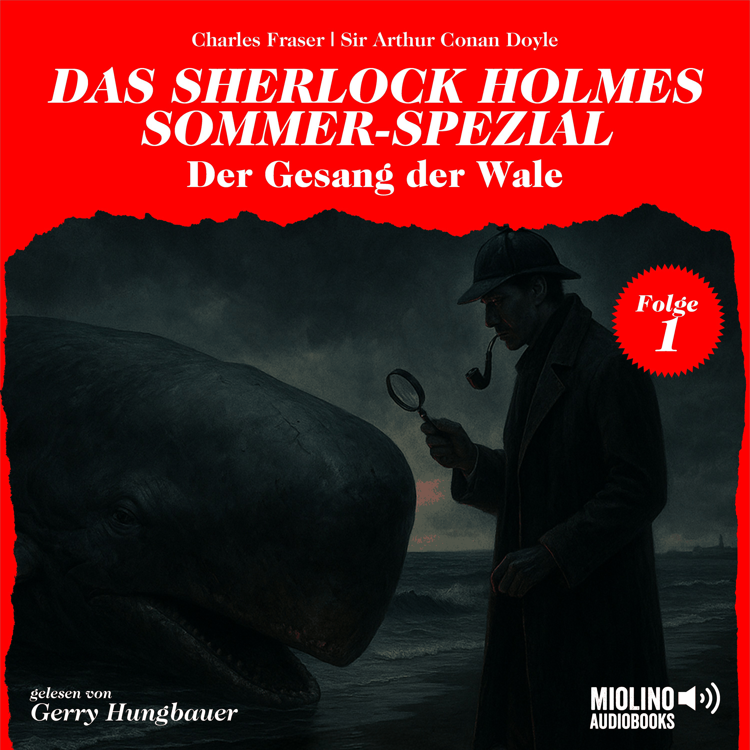 Der Gesang der Wale (Das Sherlock Holmes Sommer-Spezial, Folge 1)