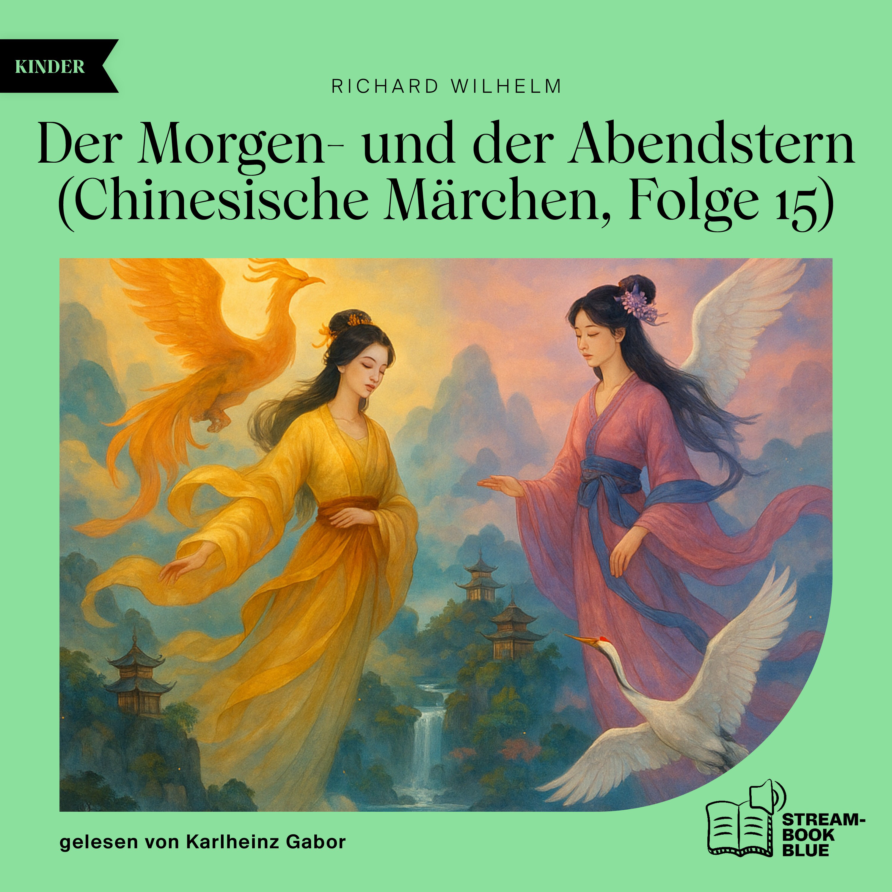 Der Morgen- und der Abendstern (Chinesische Märchen, Folge 15)