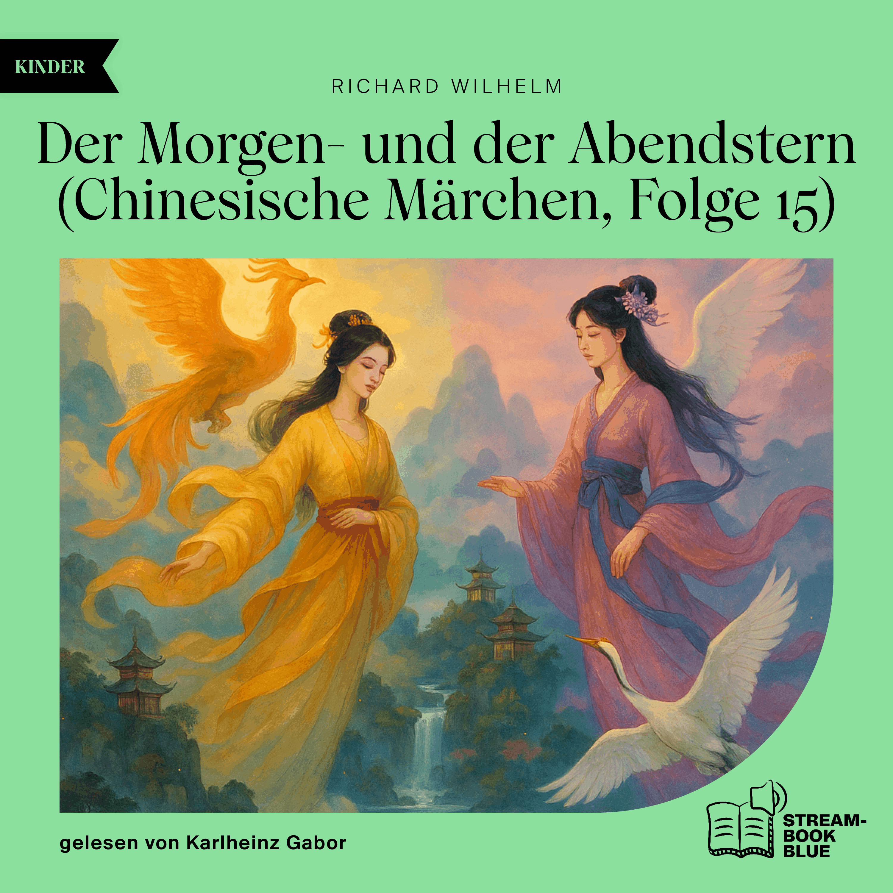 Der Morgen- und der Abendstern (Chinesische Märchen, Folge 15)