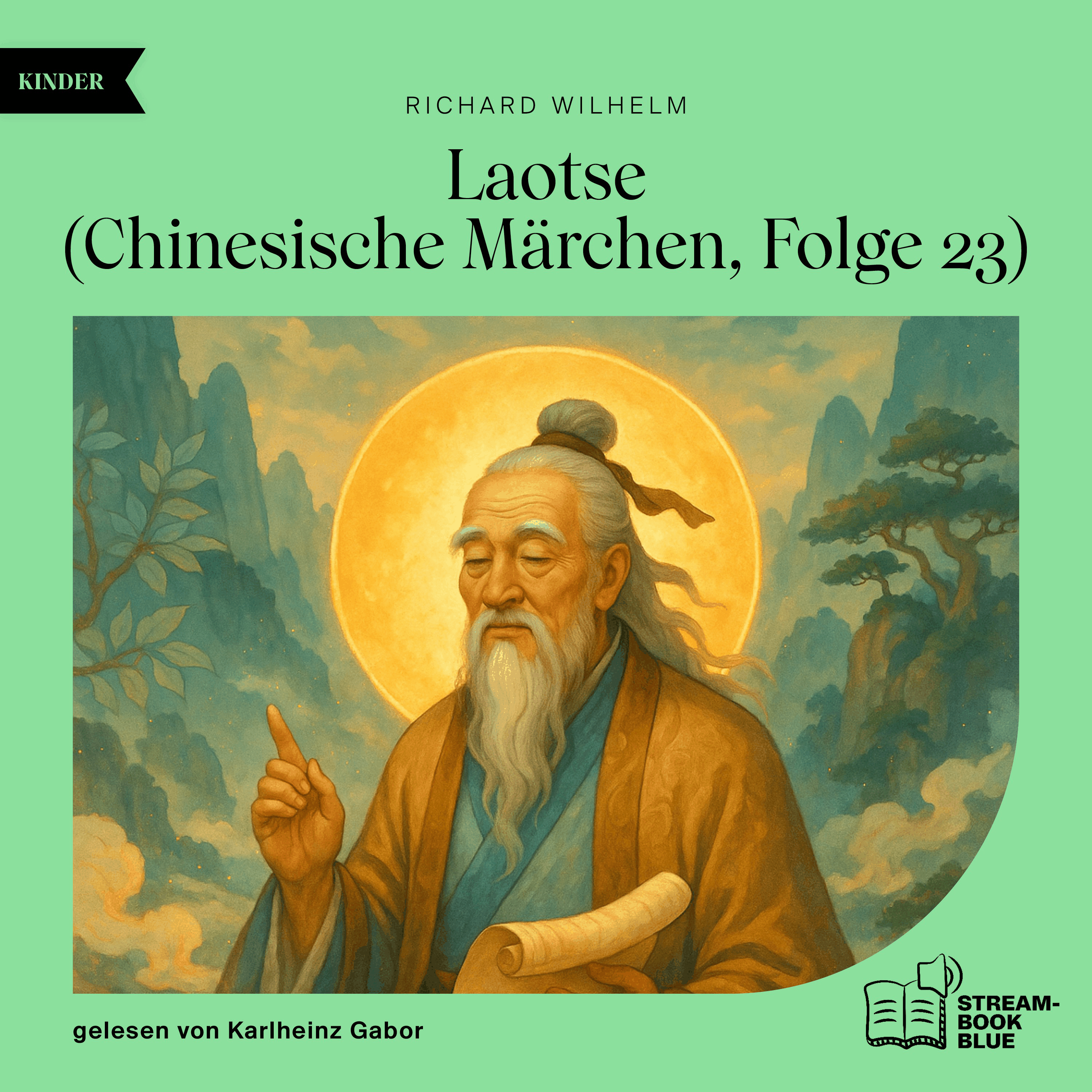 Laotse (Chinesische Märchen, Folge 23)