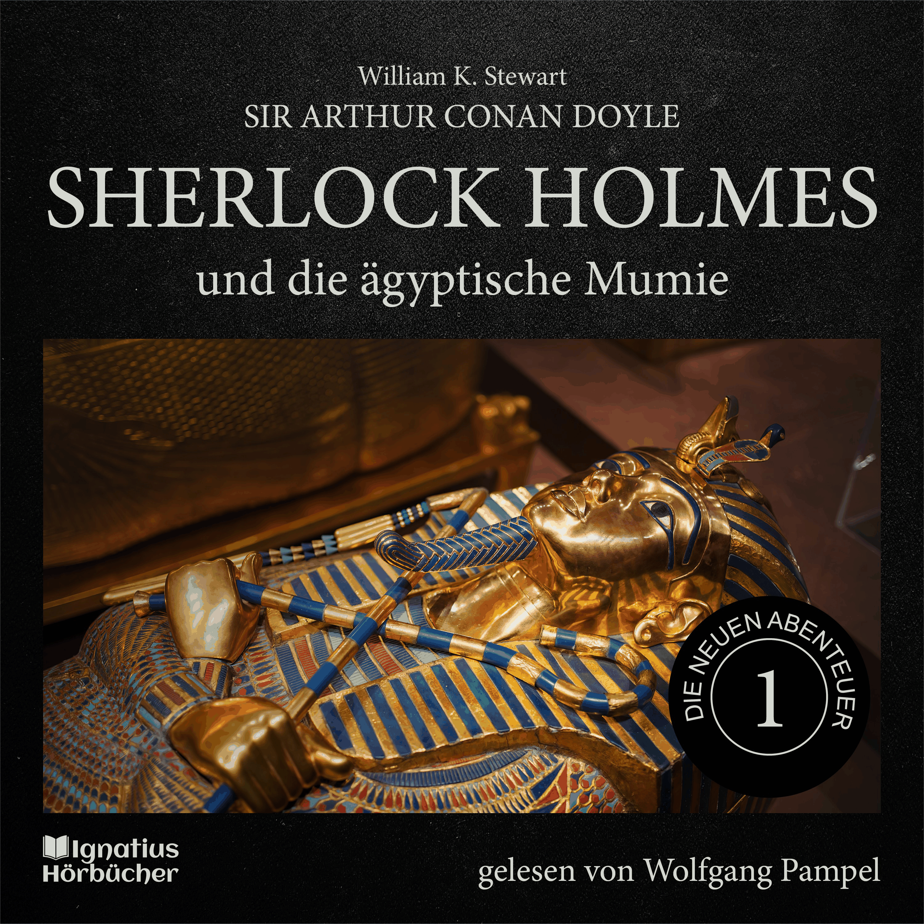 Sherlock Holmes und die ägyptische Mumie (Die neuen Abenteuer, Folge 1)