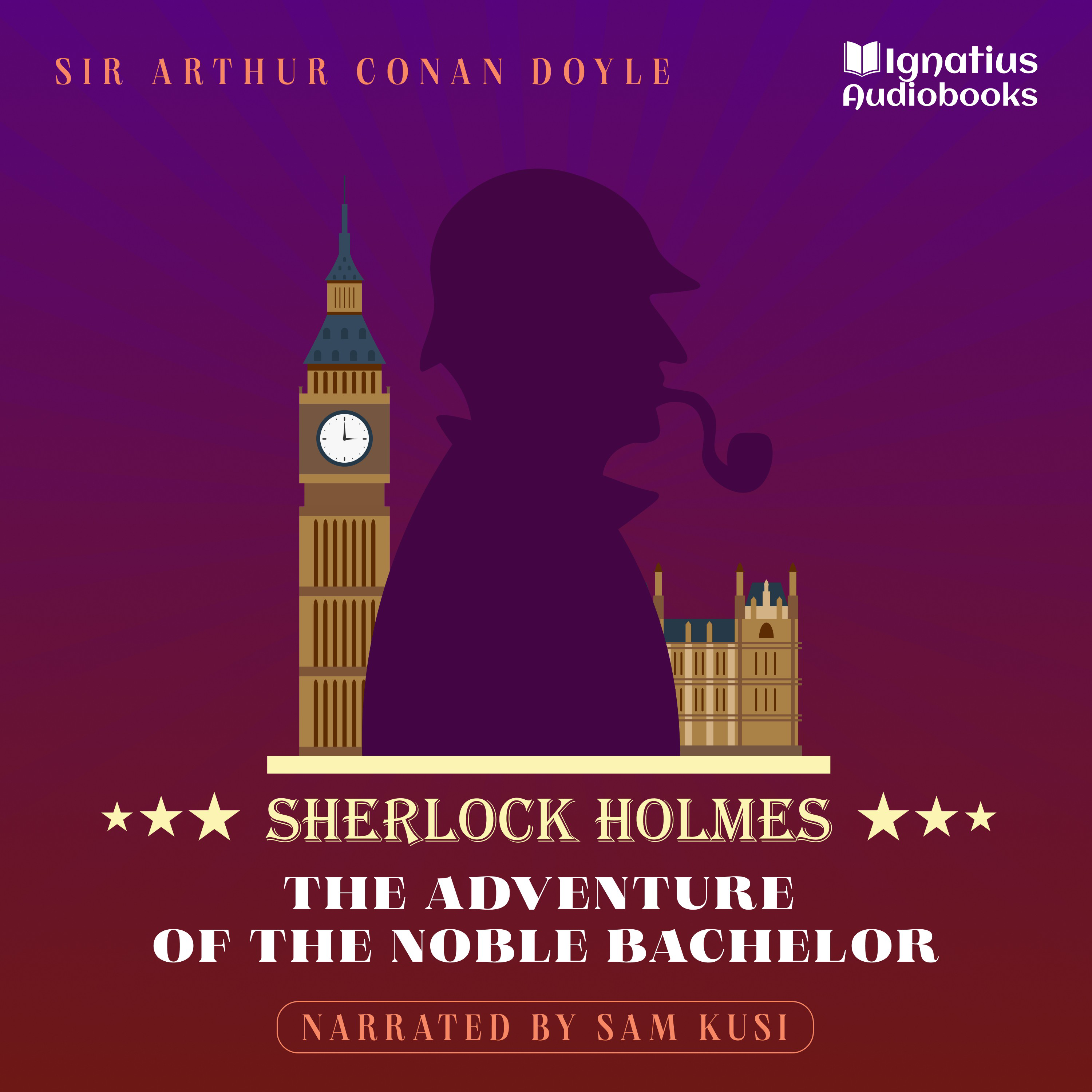 The Adventure of the Noble Bachelor