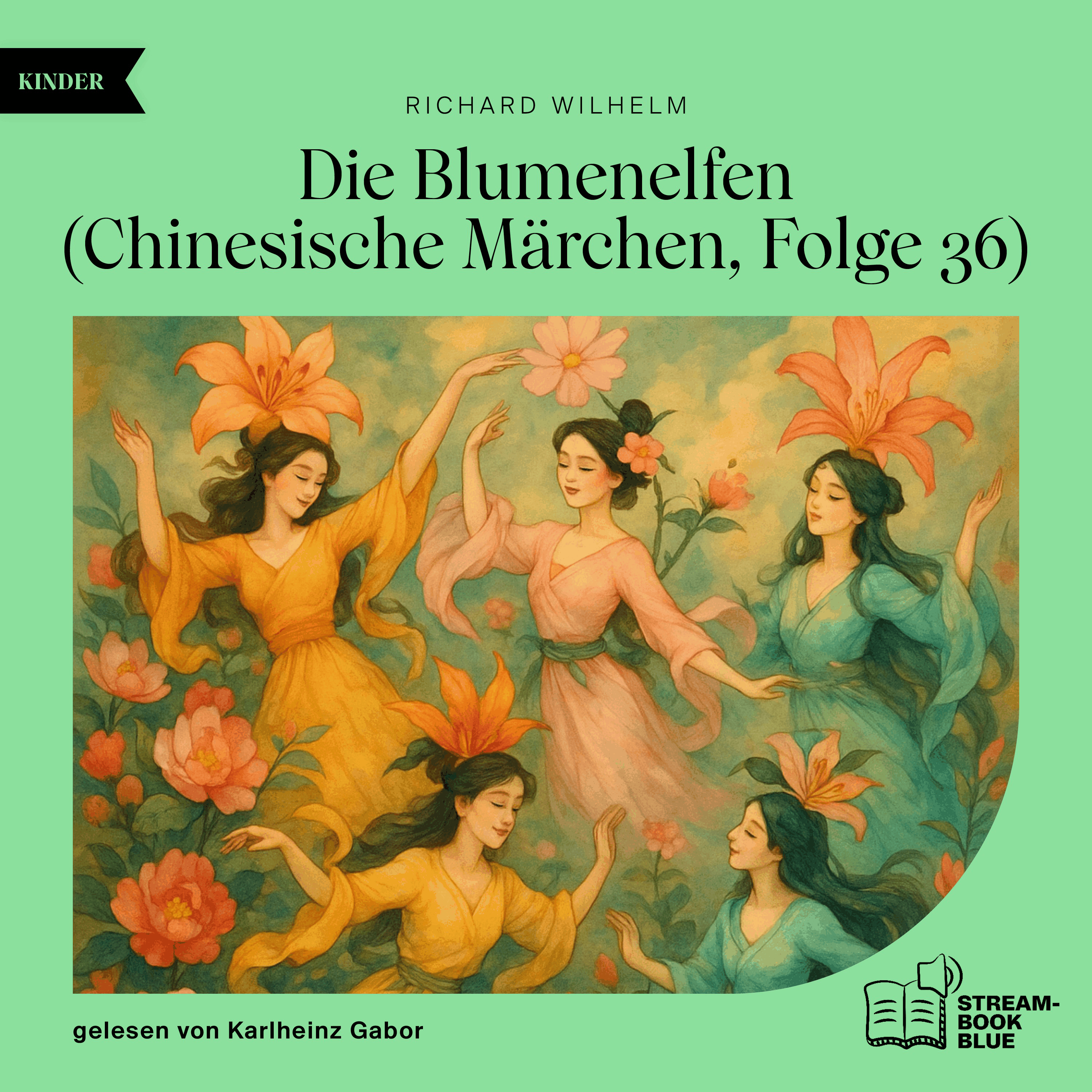 Die Blumenelfen (Chinesische Märchen, Folge 36)