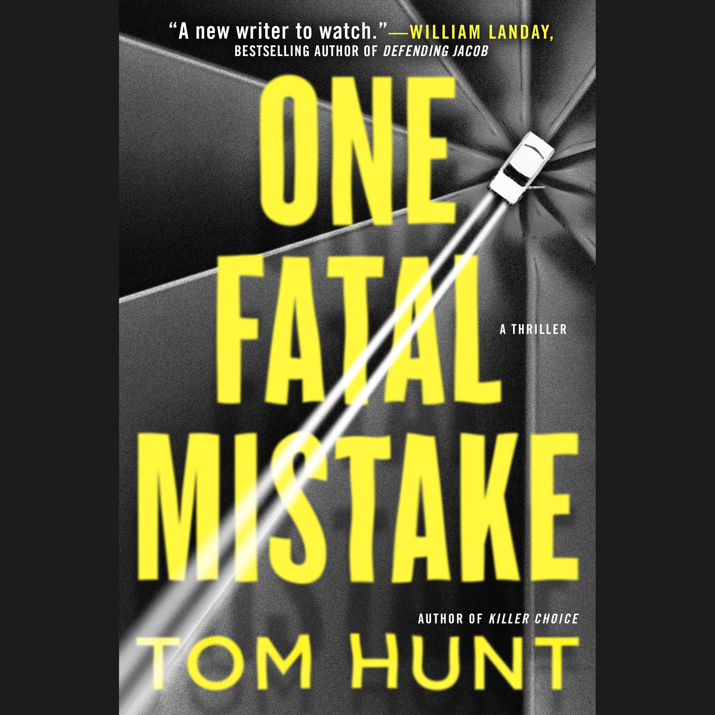One Fatal Mistake