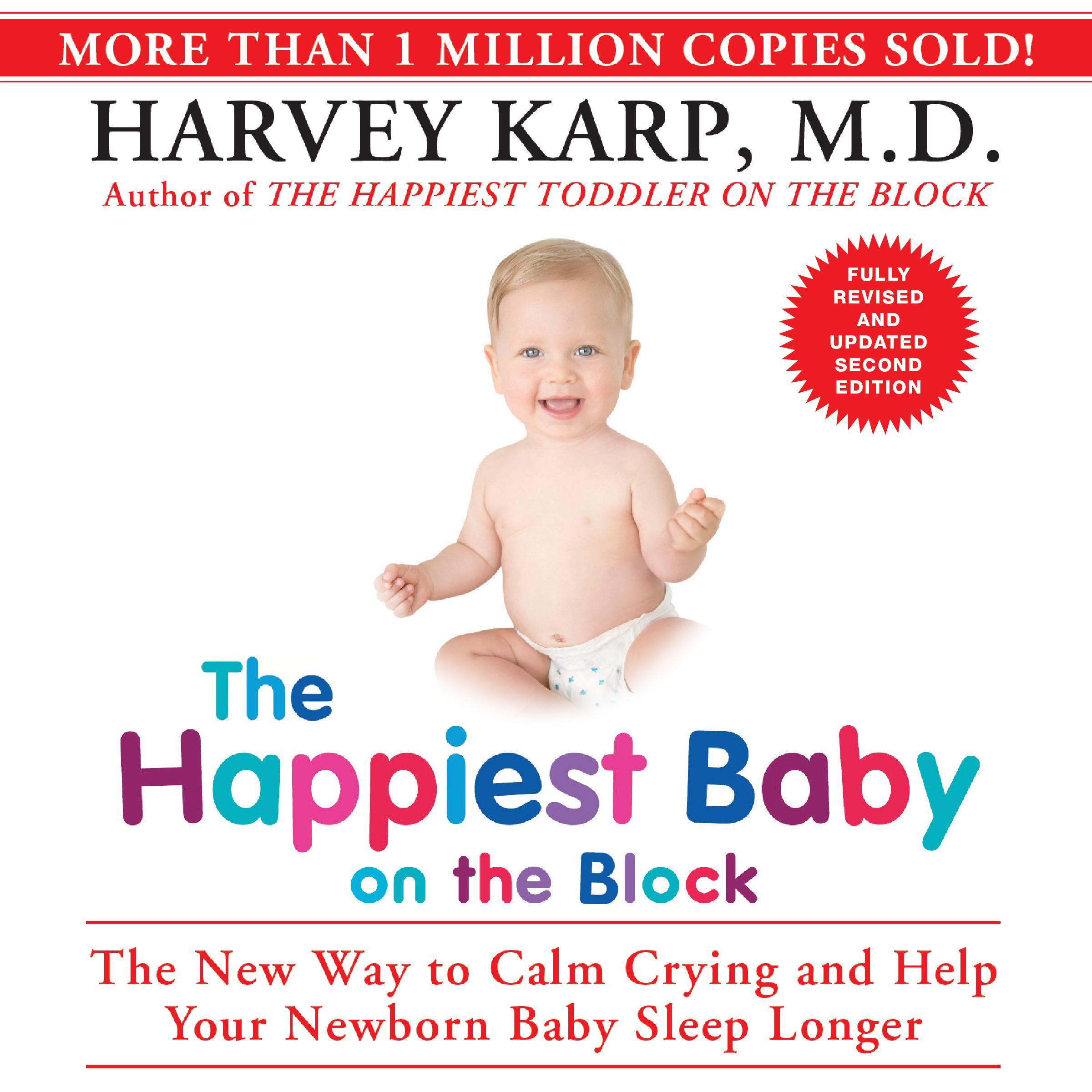 The Happiest Baby on the Block