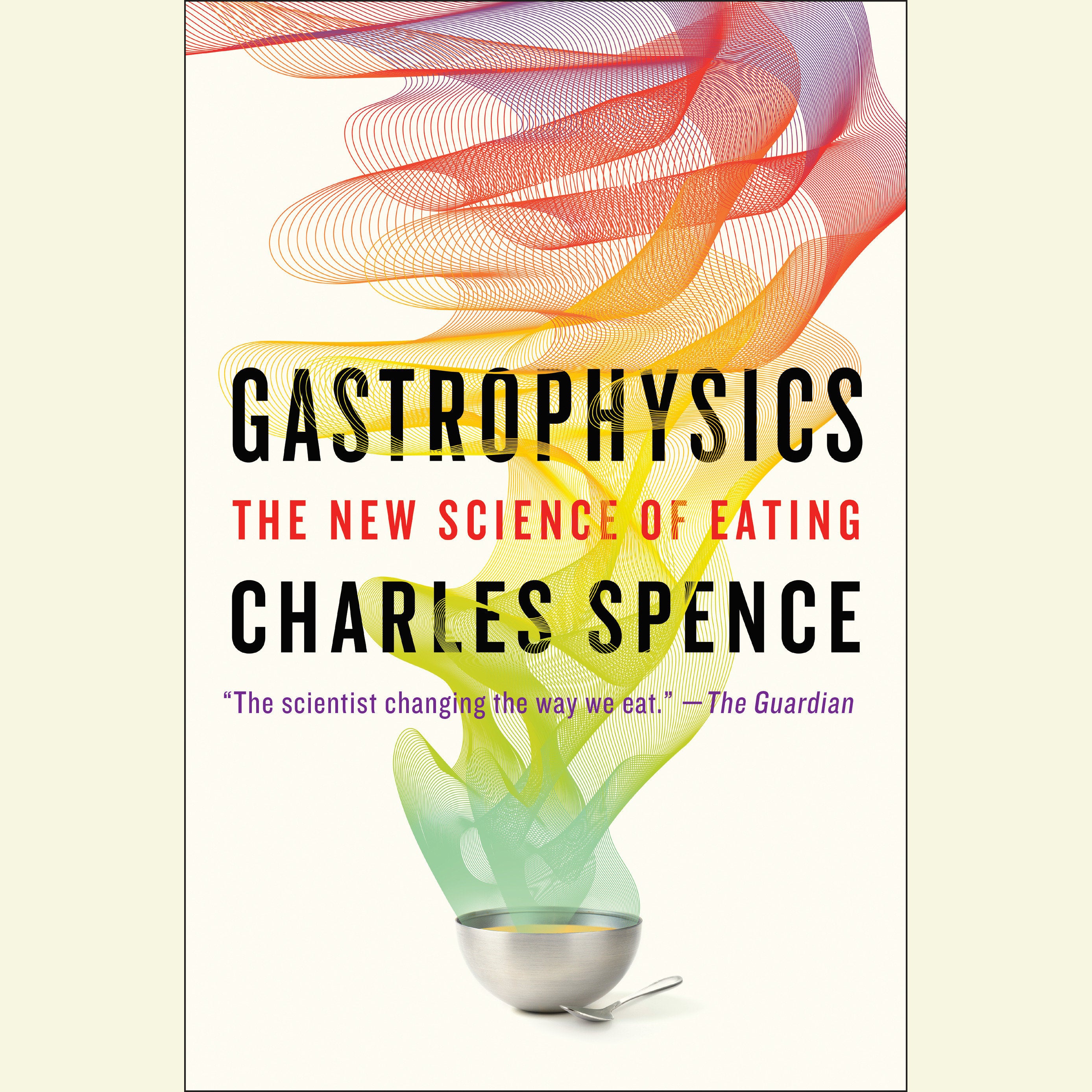 Gastrophysics
