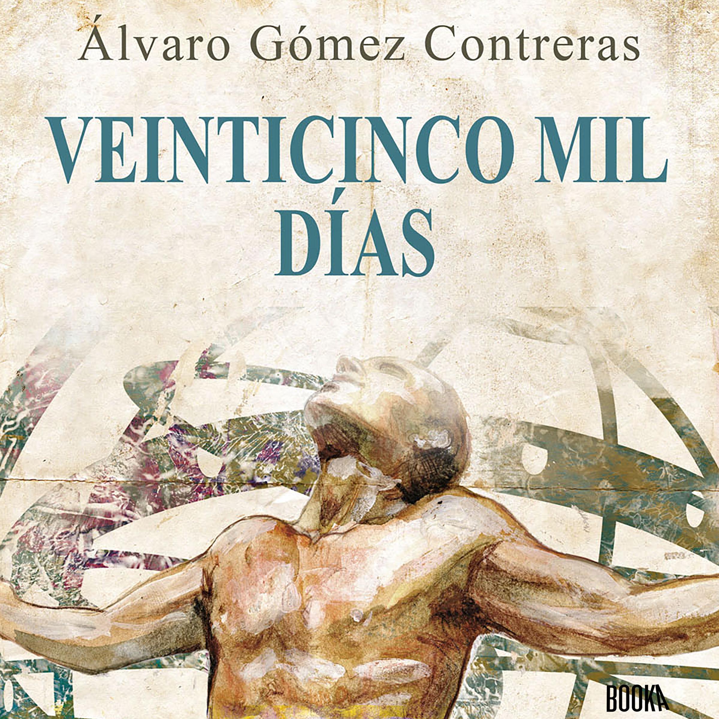Veinticinco mil días