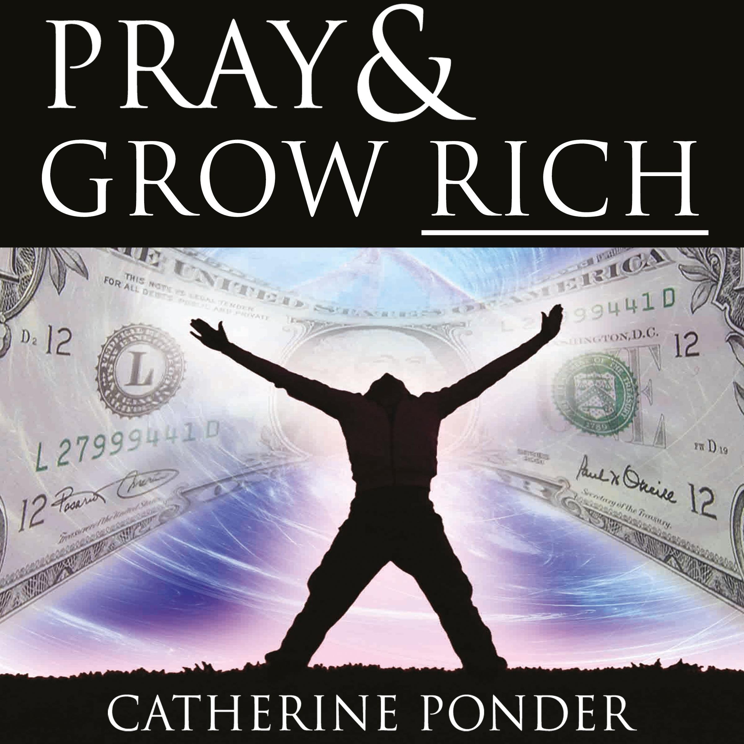 Pray and Grow Rich