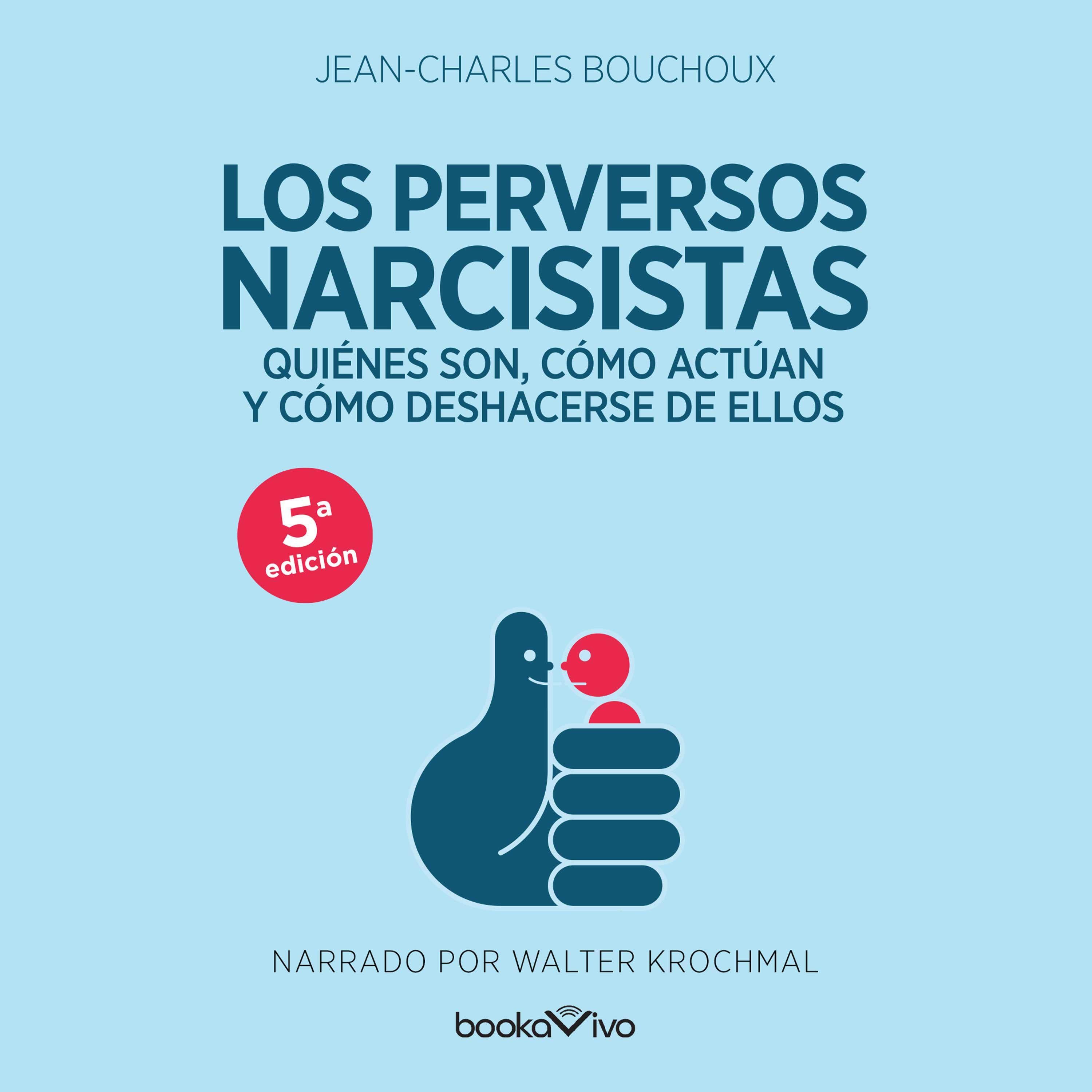 Los perversos narcisistas