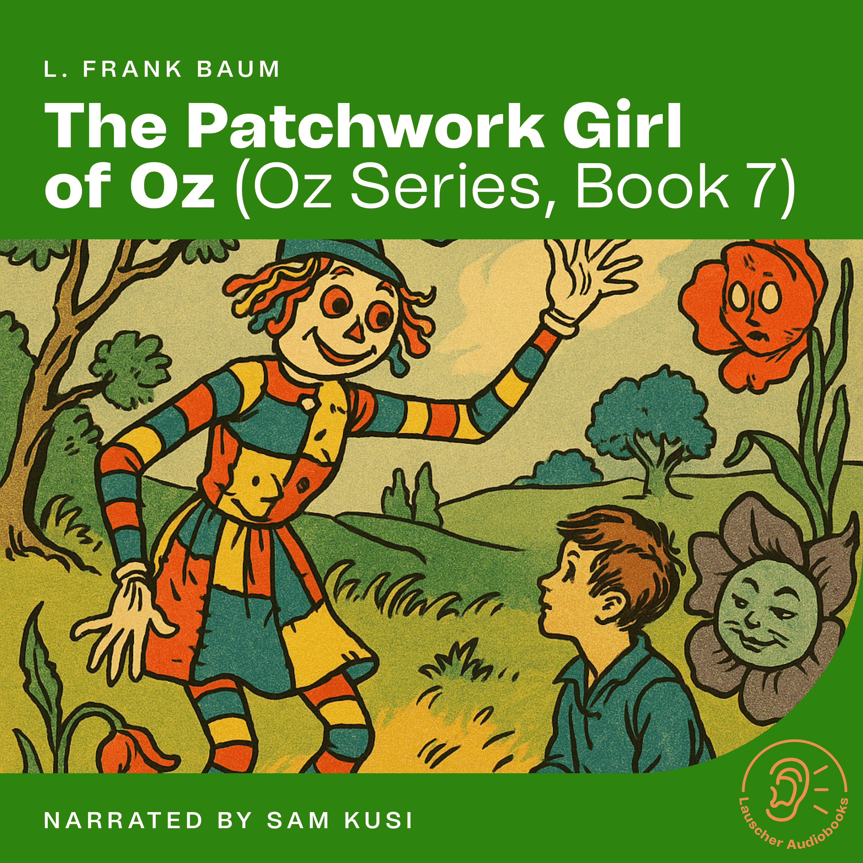 The Patchwork Girl of Oz (Oz Series, Book 7)