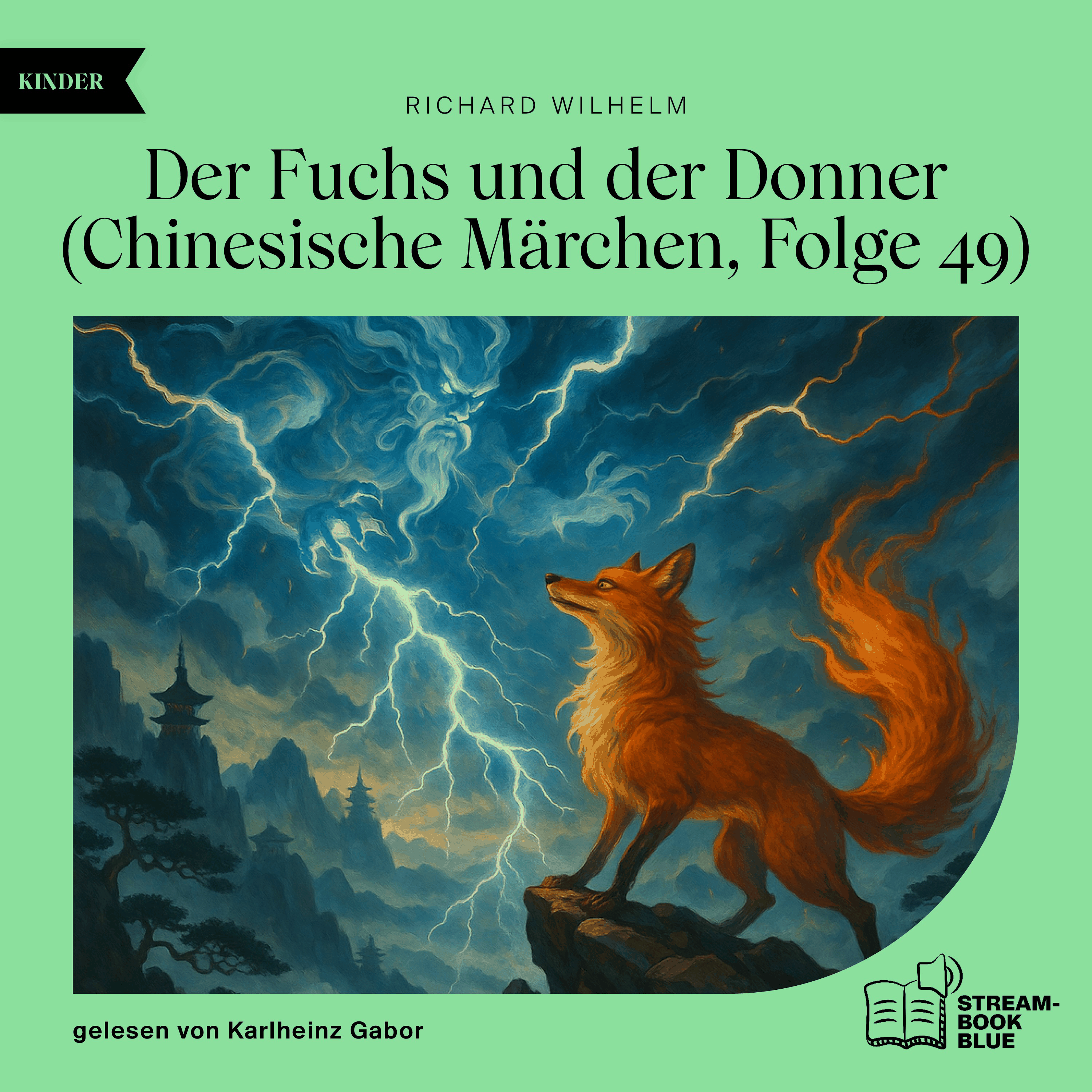 Der Fuchs und der Donner (Chinesische Märchen, Folge 49)