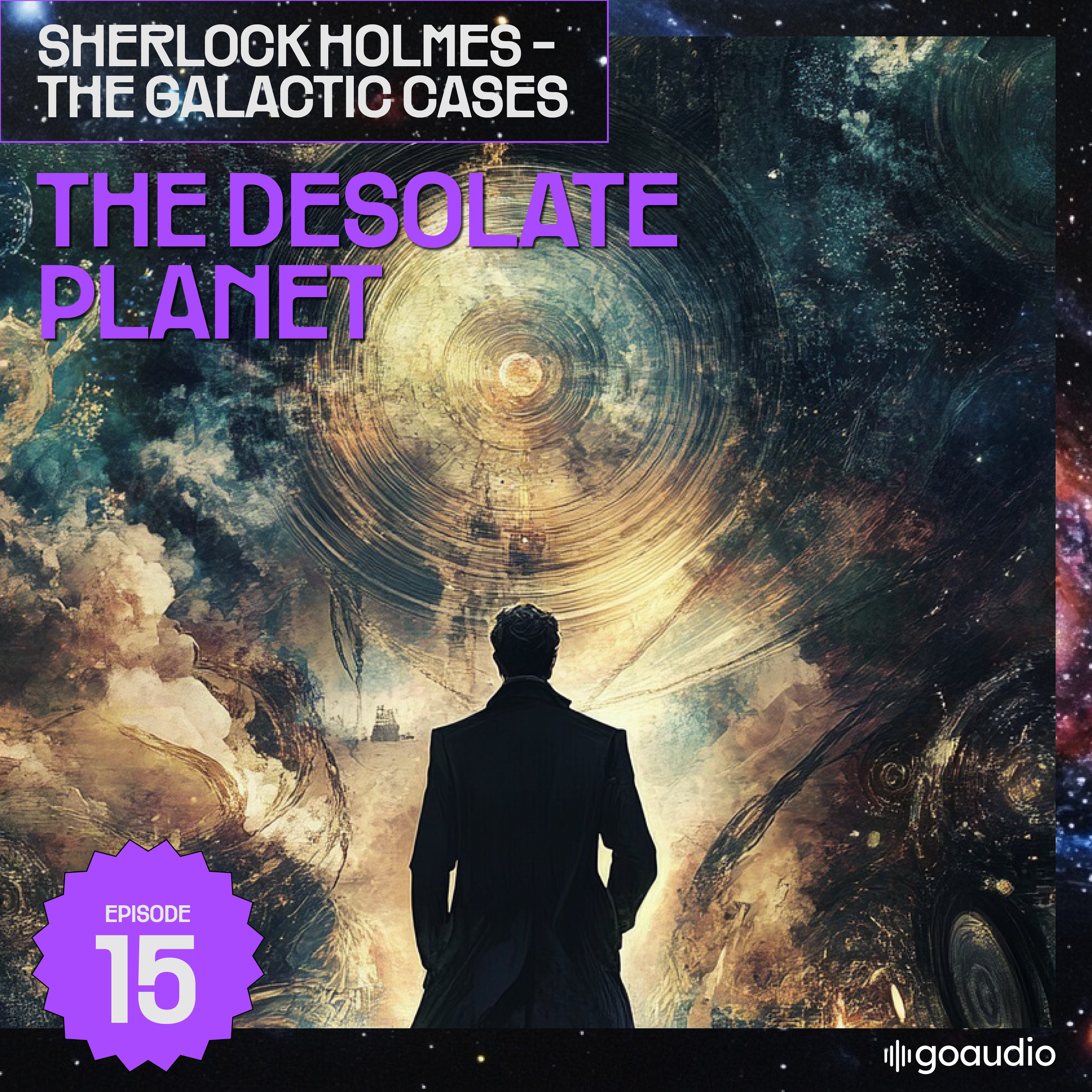 The Desolate Planet (Sherlock Holmes - The Galactic Cases, Episode 15)