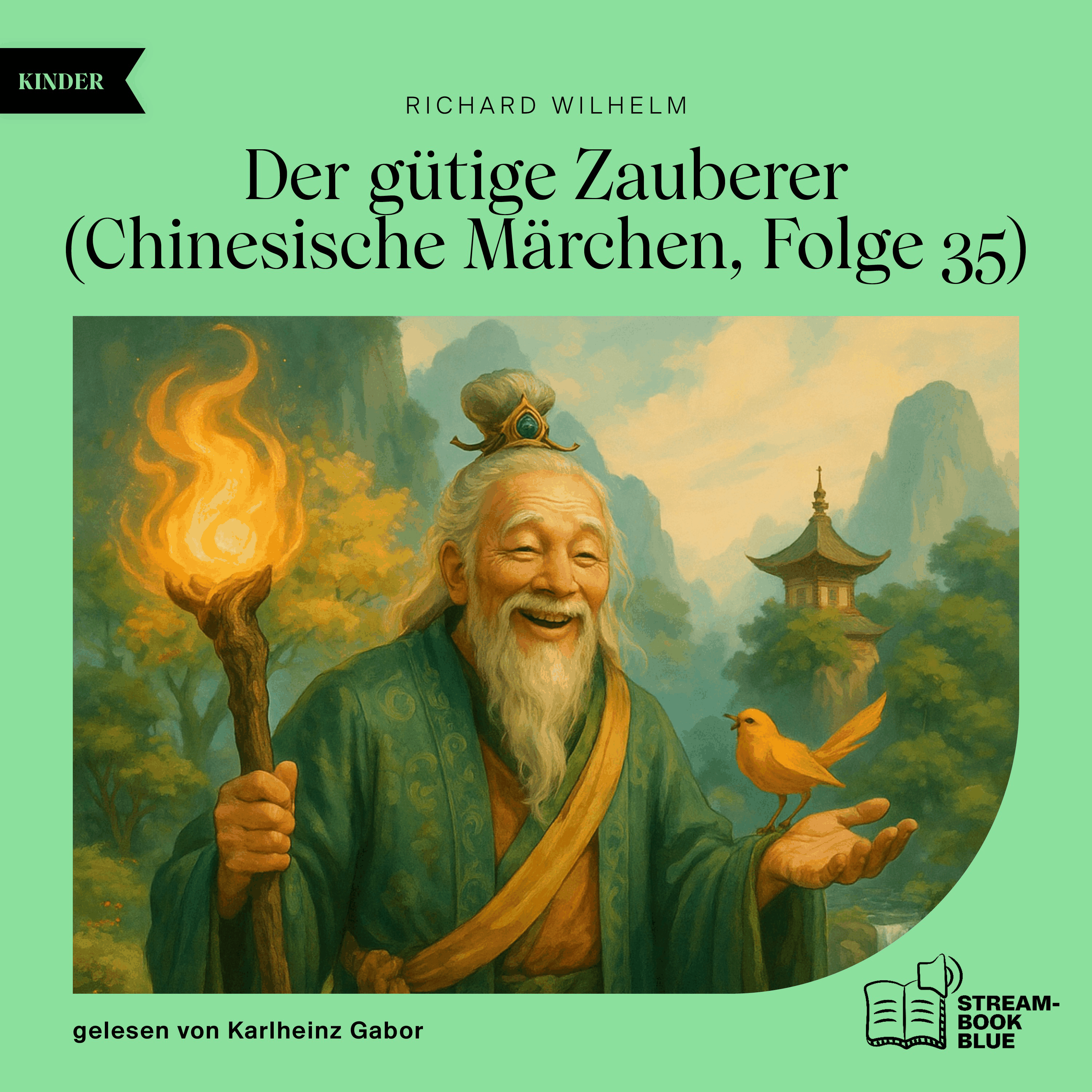 Der gütige Zauberer (Chinesische Märchen, Folge 35)