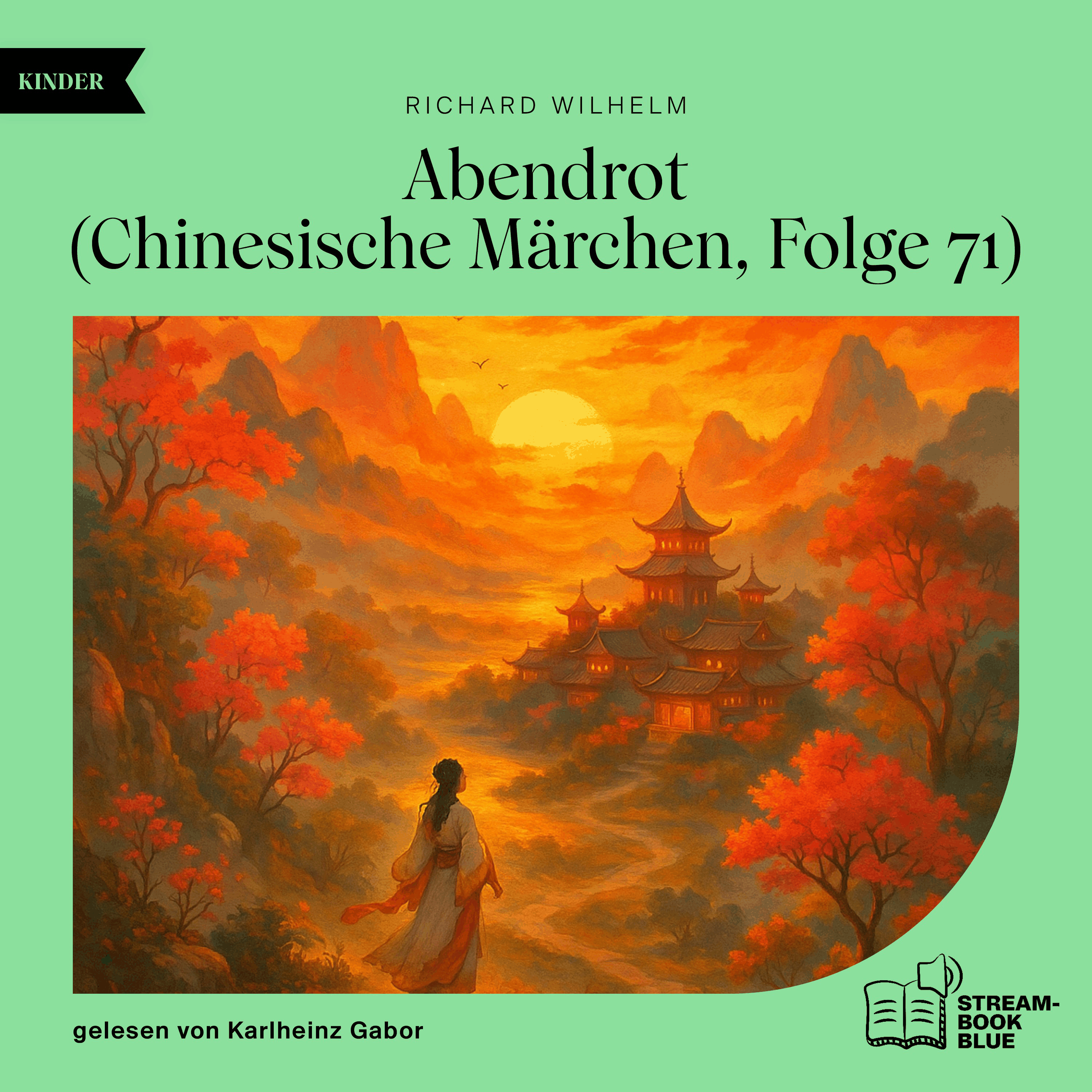 Abendrot (Chinesische Märchen, Folge 71)