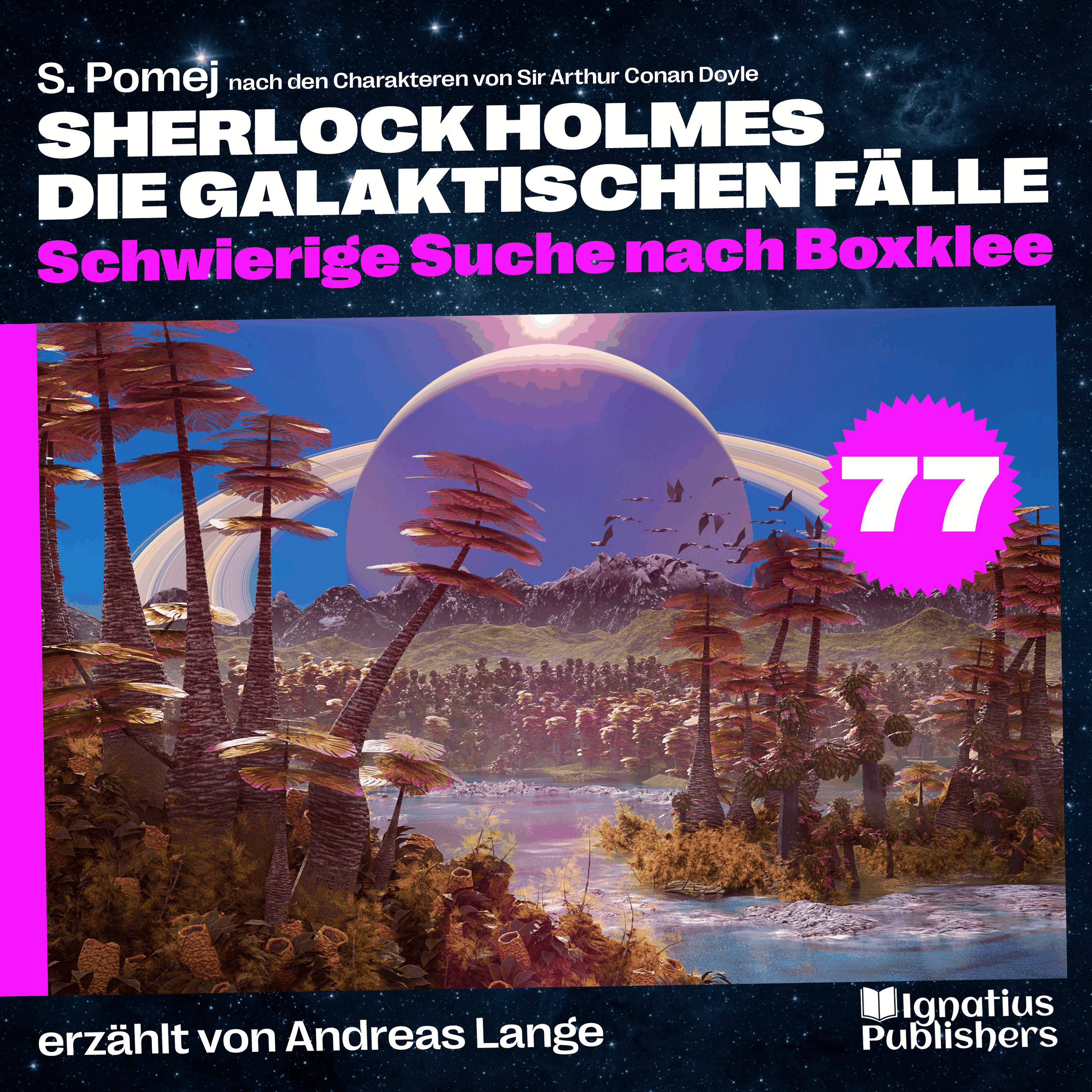 Schwierige Suche nach Boxklee (Sherlock Holmes - Die galaktischen Fälle, Folge 77)
